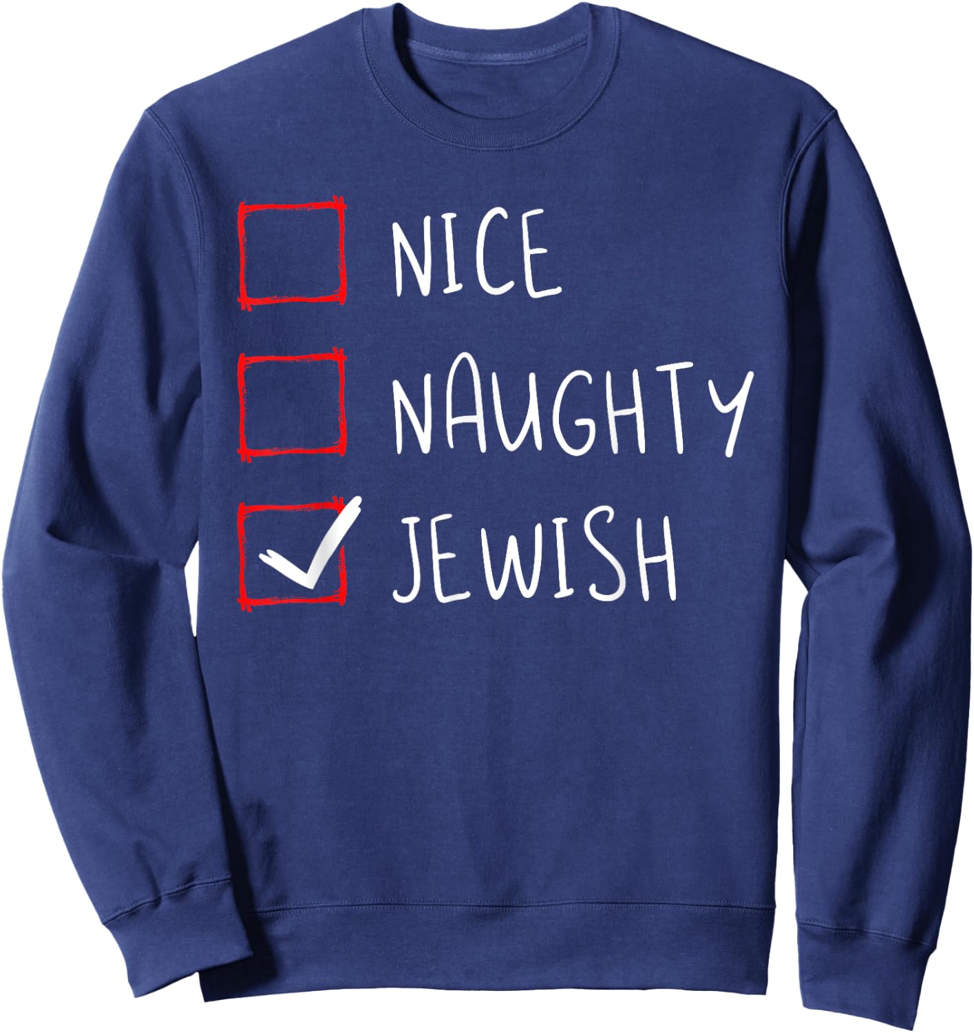Hanukkah Jewish Festival Jew Menorah Hebrew Naughty Gift Sweatshirt - Sweatshirt | Navy