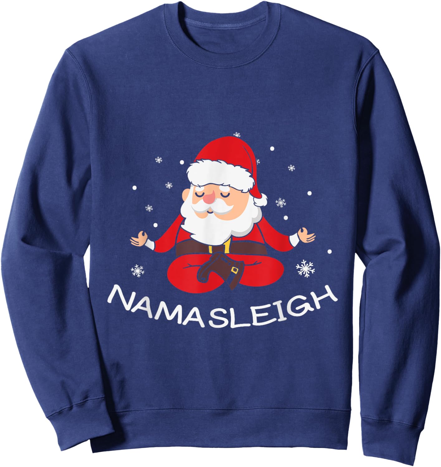 Nama-sleigh Namasleigh Funny Santa Yoga Christmas Lotus Pose Sweatshirt - Sweatshirt | Navy