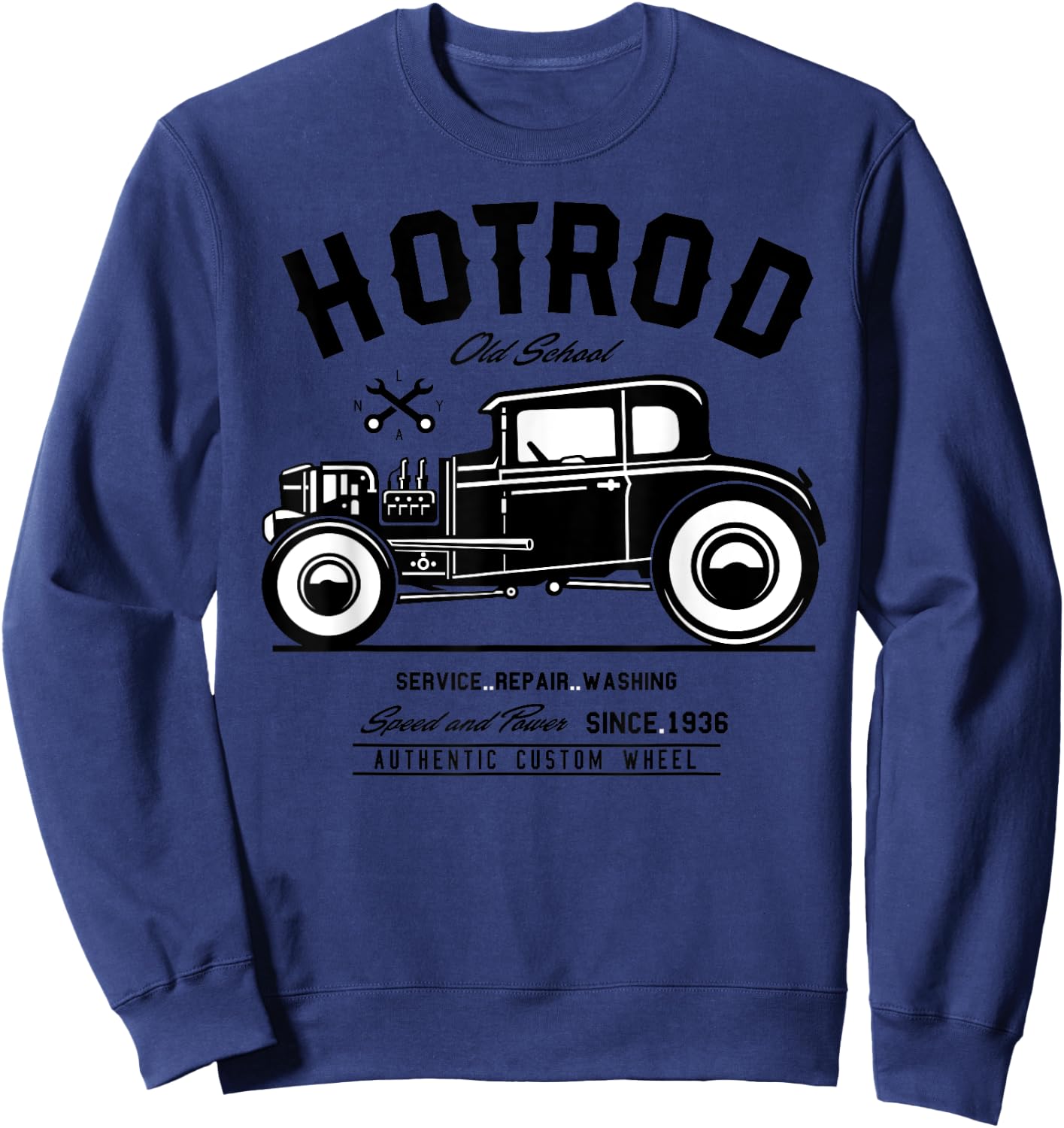 Vintage Hot Rod Old School Speed and Power Shirt Sweatshirt - Sweatshirt | Navy