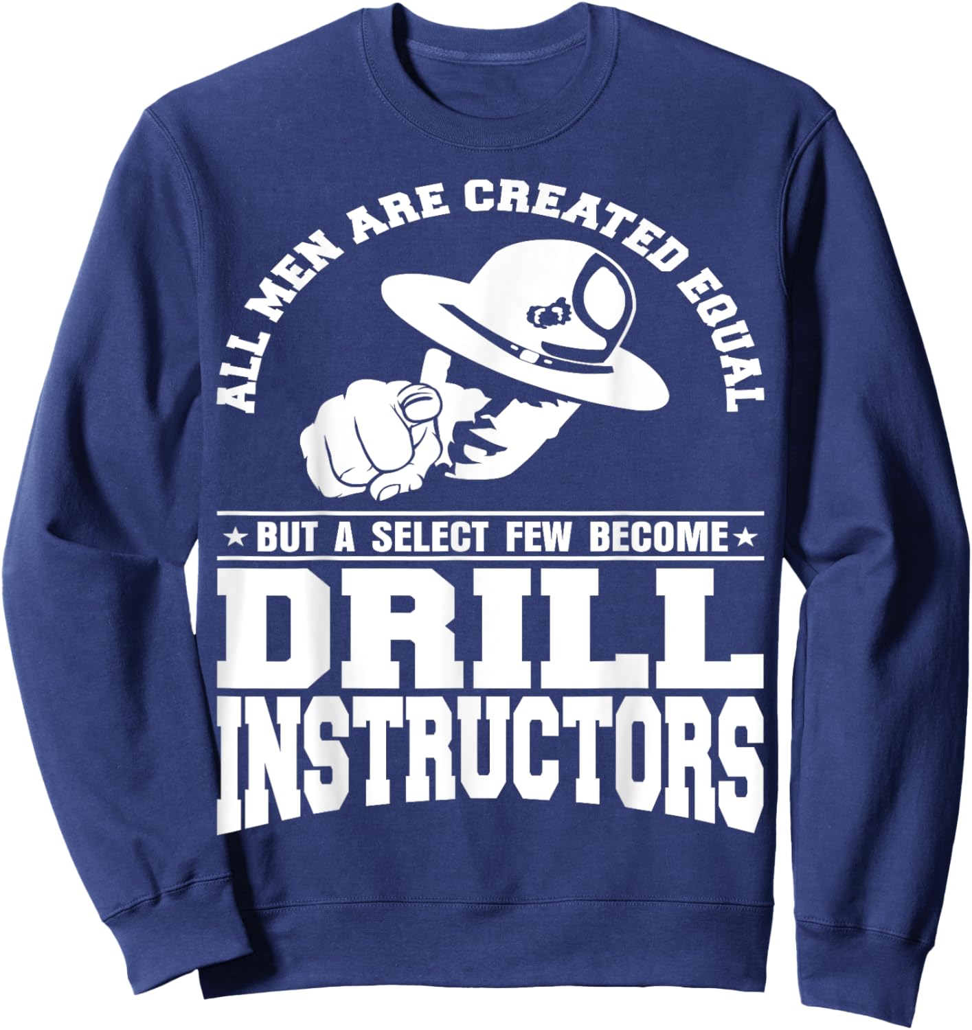 Drill Instructor Sweatshirt - Sweatshirt | Navy