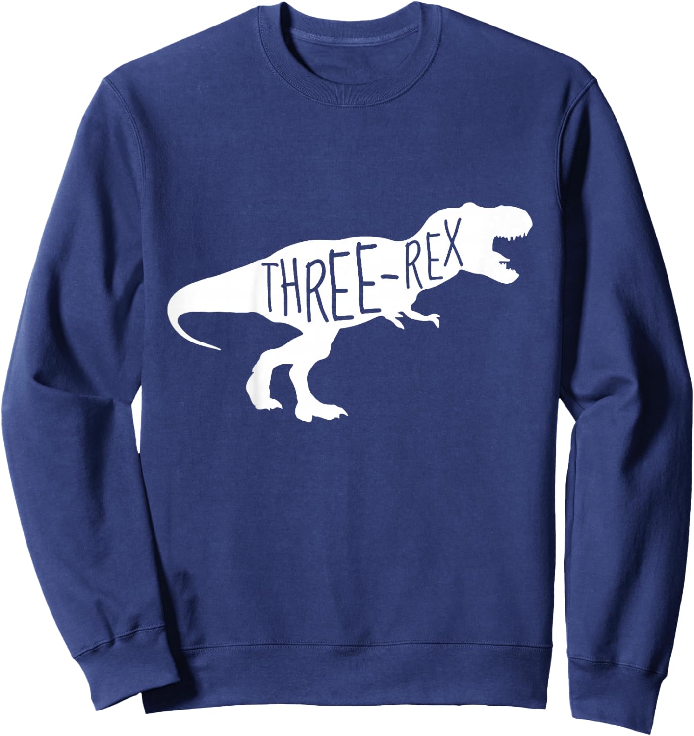 3 Year Old Birthday Girl & Boy Gift Shirt Dinosaur Three Rex Sweatshirt - Sweatshirt | Navy