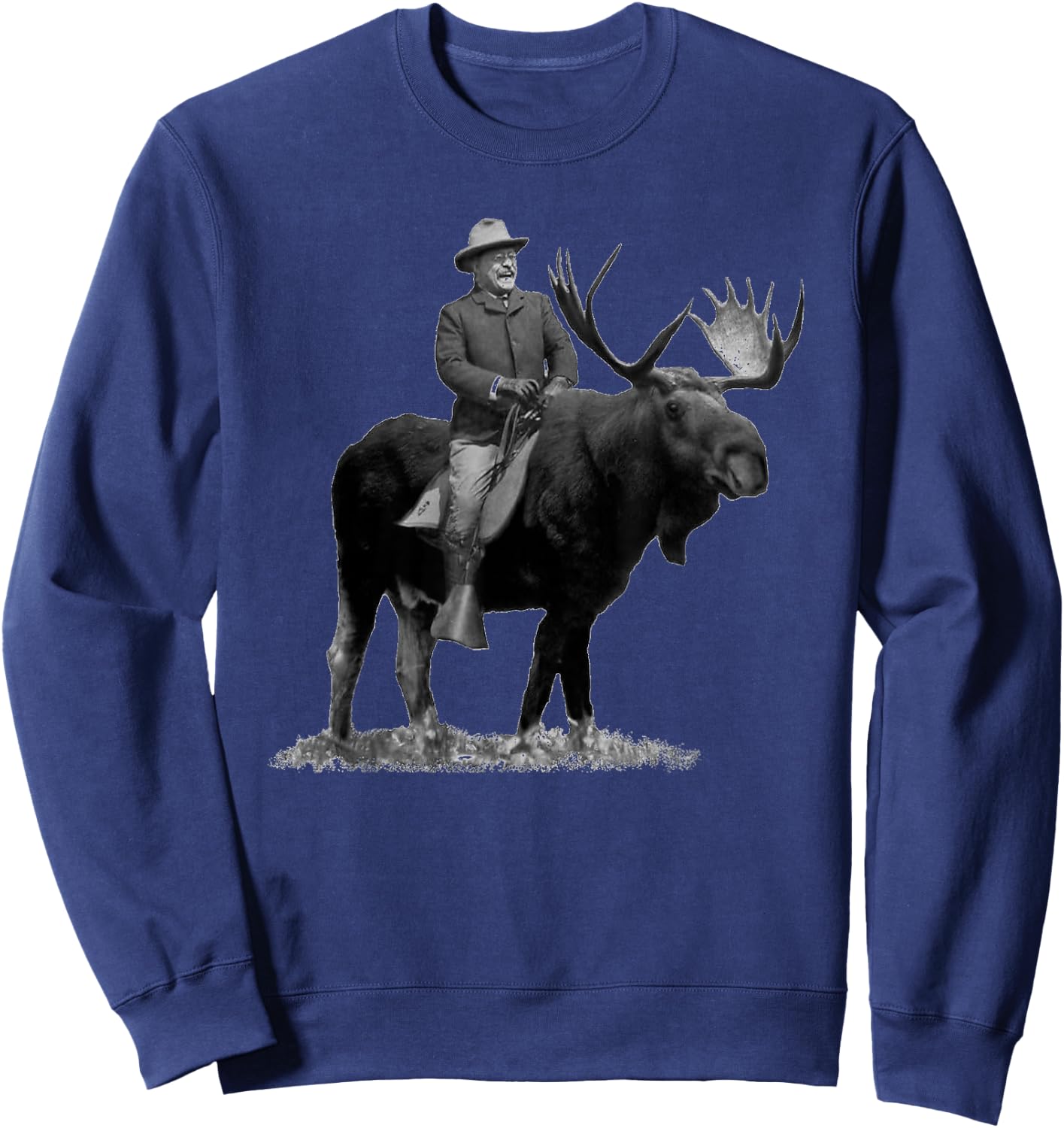 Teddy Roosevelt Riding A Bull Moose Sweatshirt - Sweatshirt | Navy