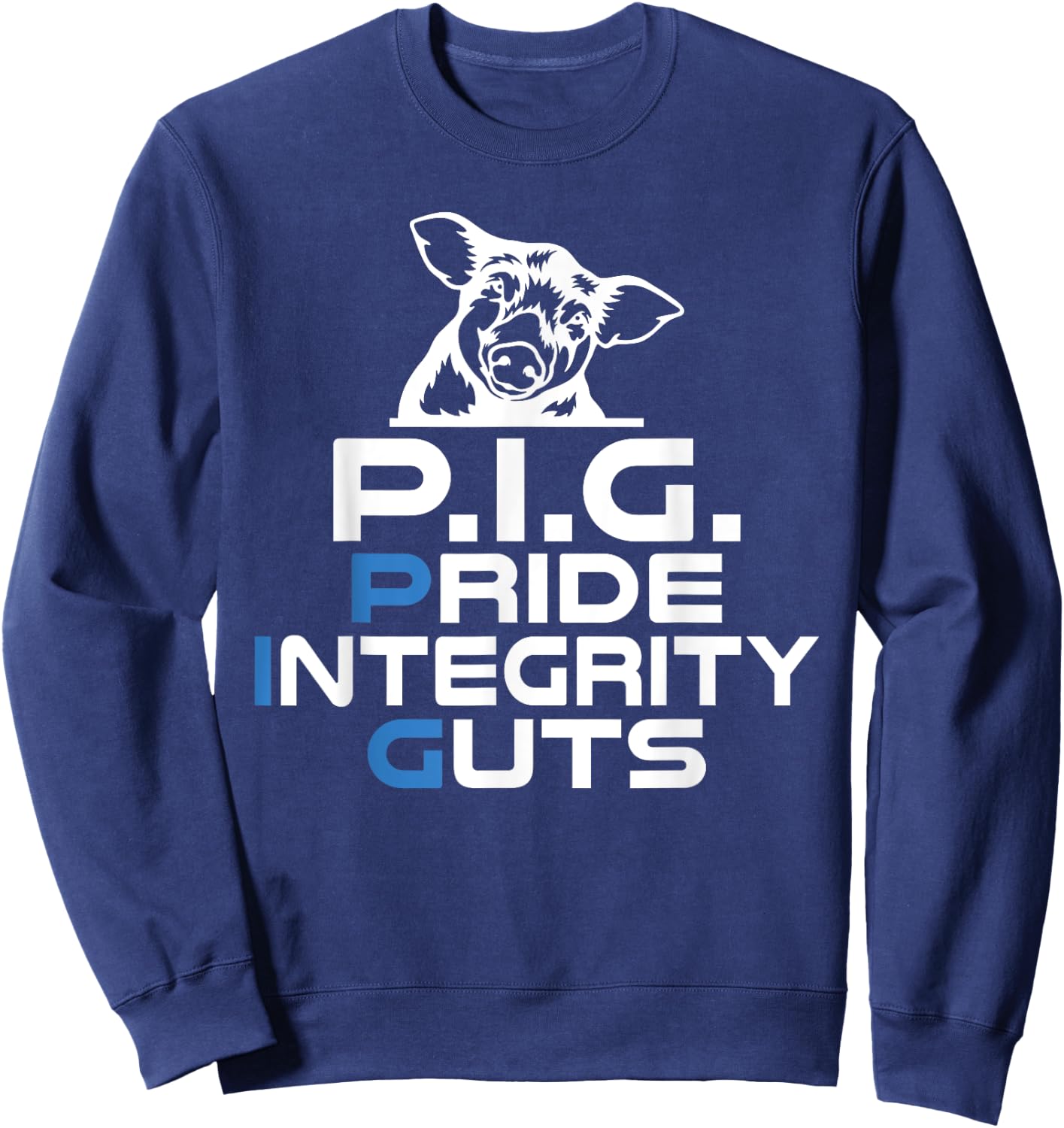 PIG Pride Integrity Guts Police Sweatshirt - Sweatshirt | Navy