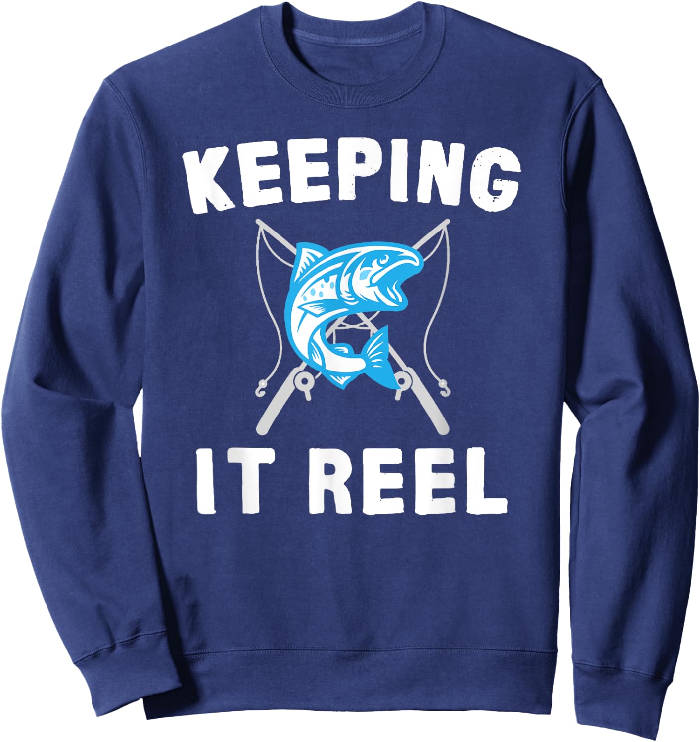 Keeping It Reel Fishing Sweatshirt - Sweatshirt | Navy