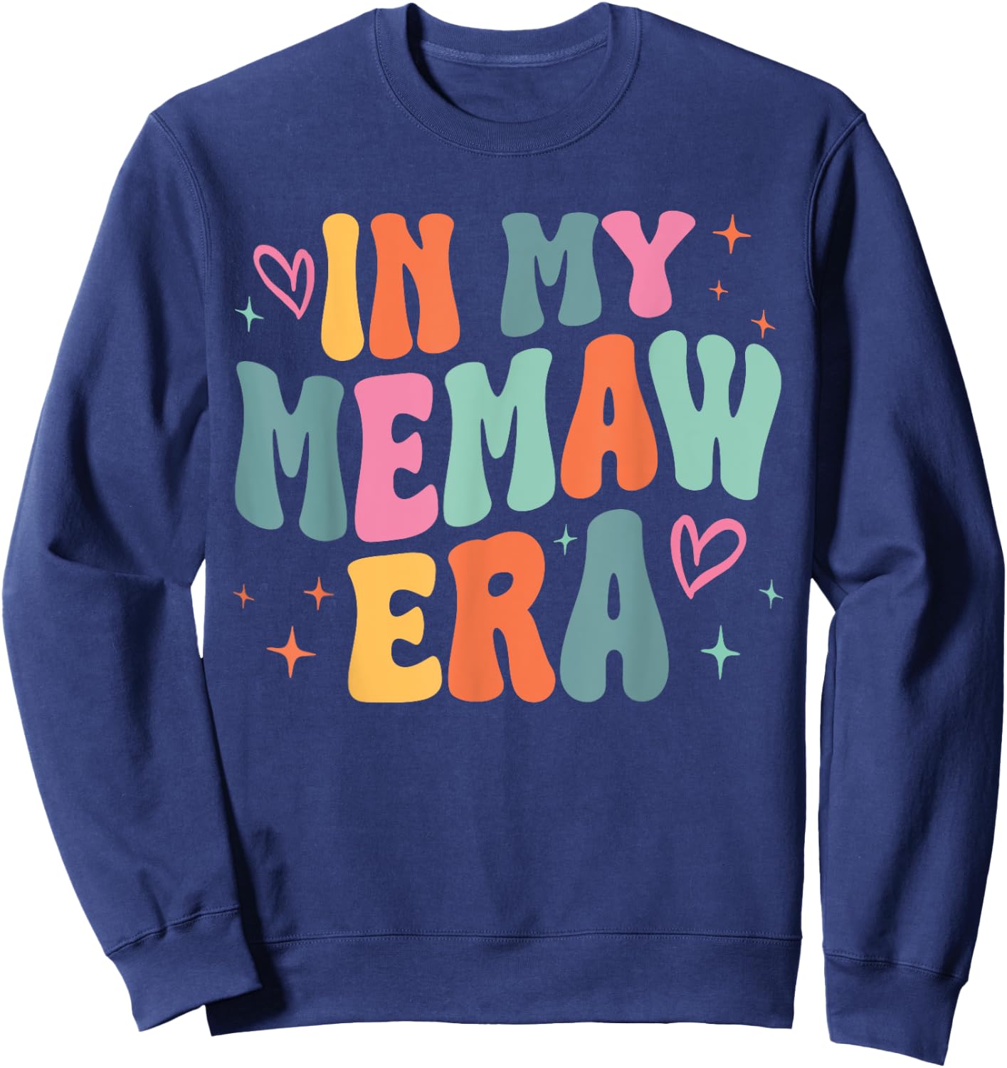 Retro Groovy In My Memaw Era Funny Family Matching Sweatshirt - Sweatshirt | Navy