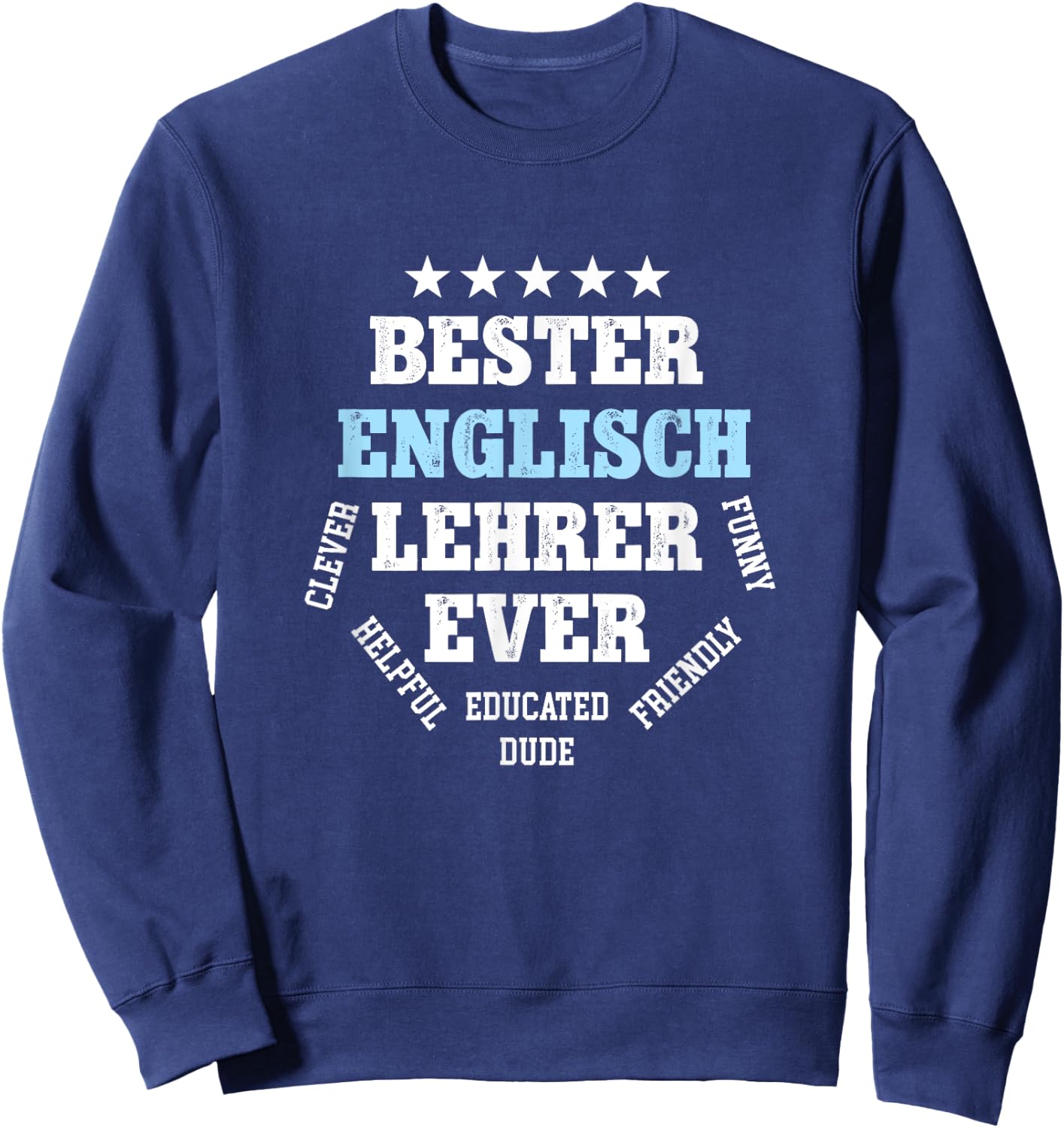 Bester Englischlehrer Geburtstag Abschied Englisch Lehrer Sweatshirt - Sweatshirt | Navy