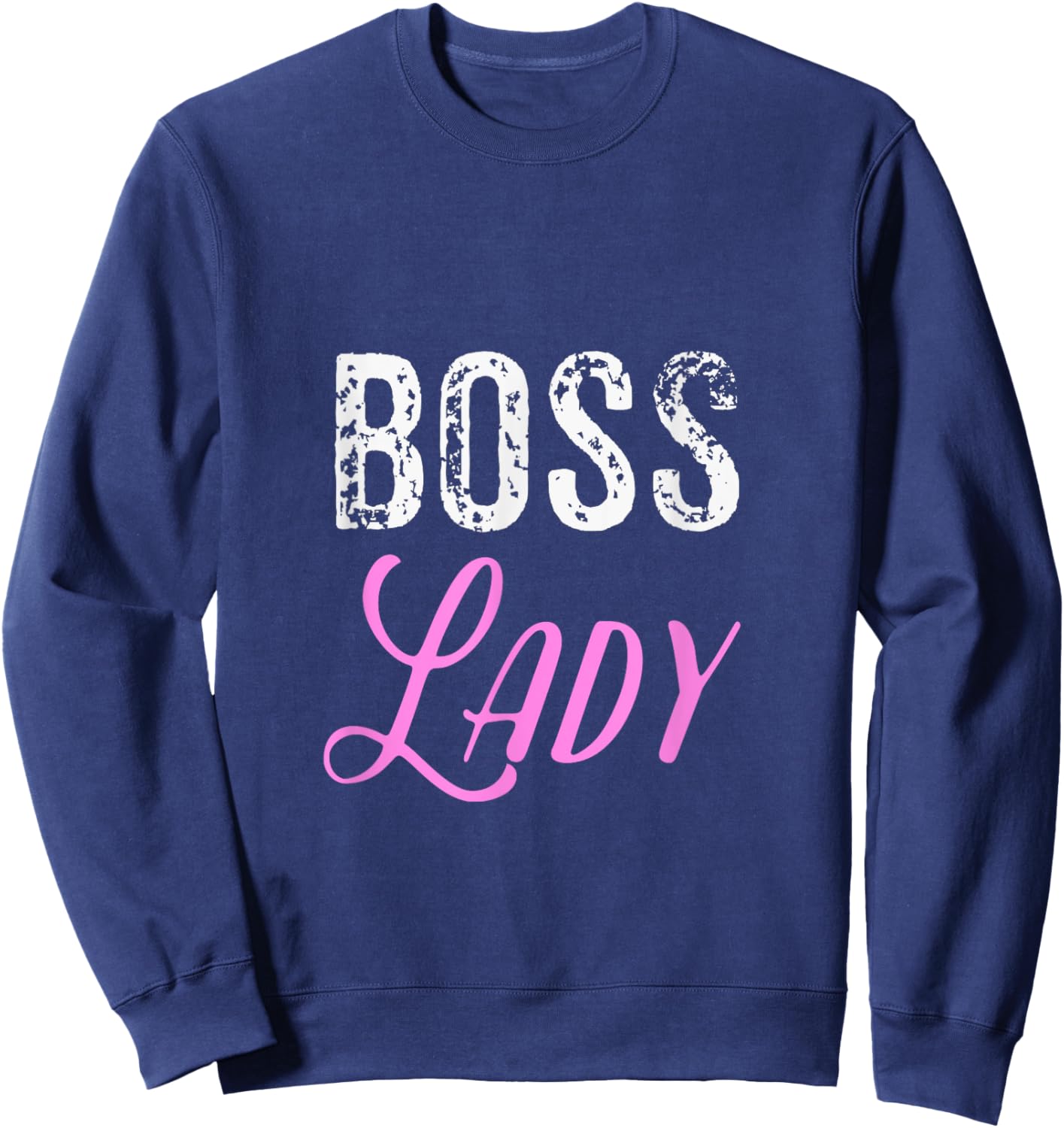 Boss Lady T Shirt Sweatshirt - Sweatshirt | Navy