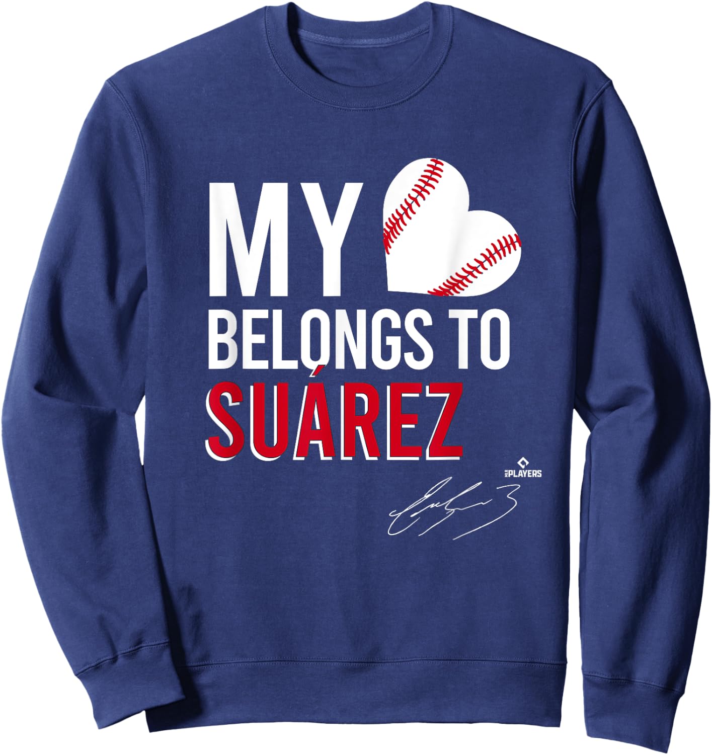 My Heart Belongs To Eugenio Suarez Sweatshirt - Sweatshirt | Navy