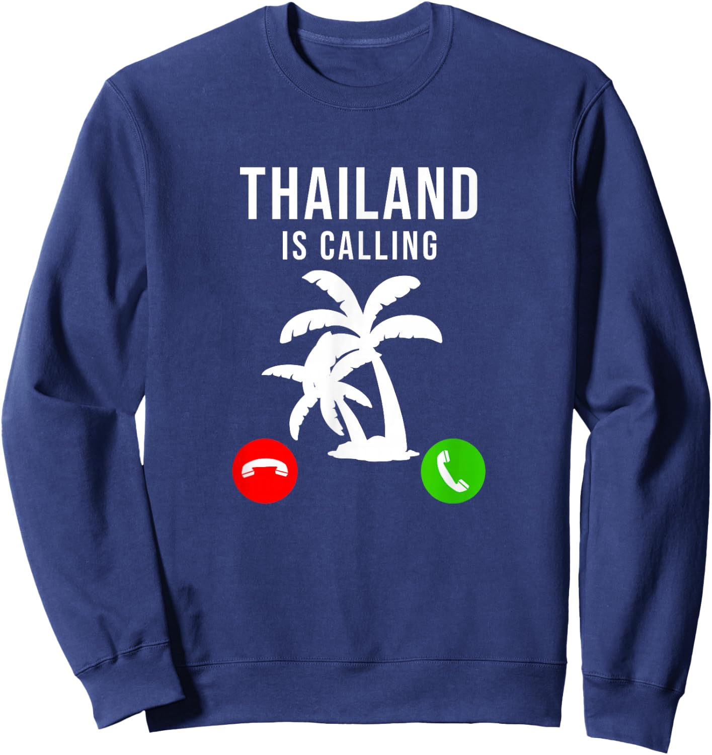 Thailand is Calling Lustiges Urlaubssouvenir Urlaub Thailand Sweatshirt - Sweatshirt | Navy