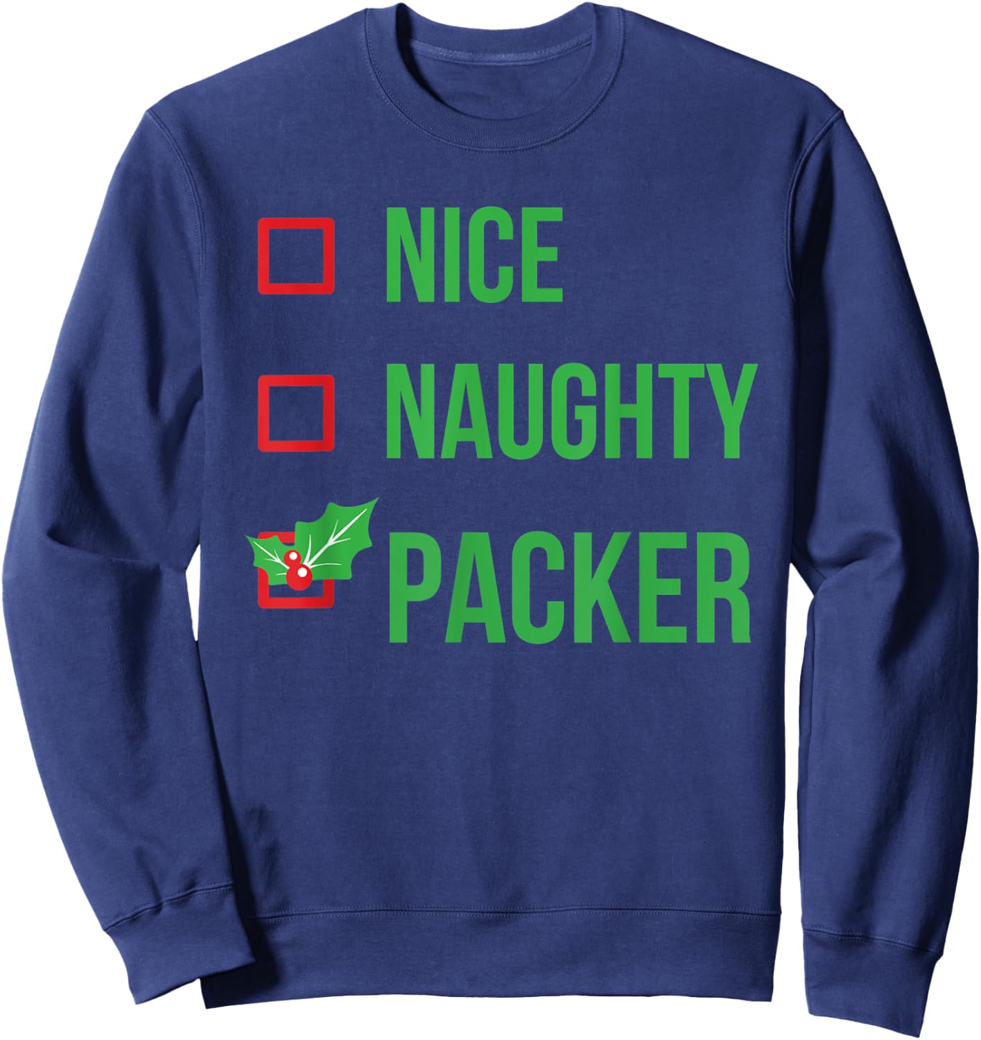Packer Funny Pajama Christmas Sweatshirt - Sweatshirt | Navy