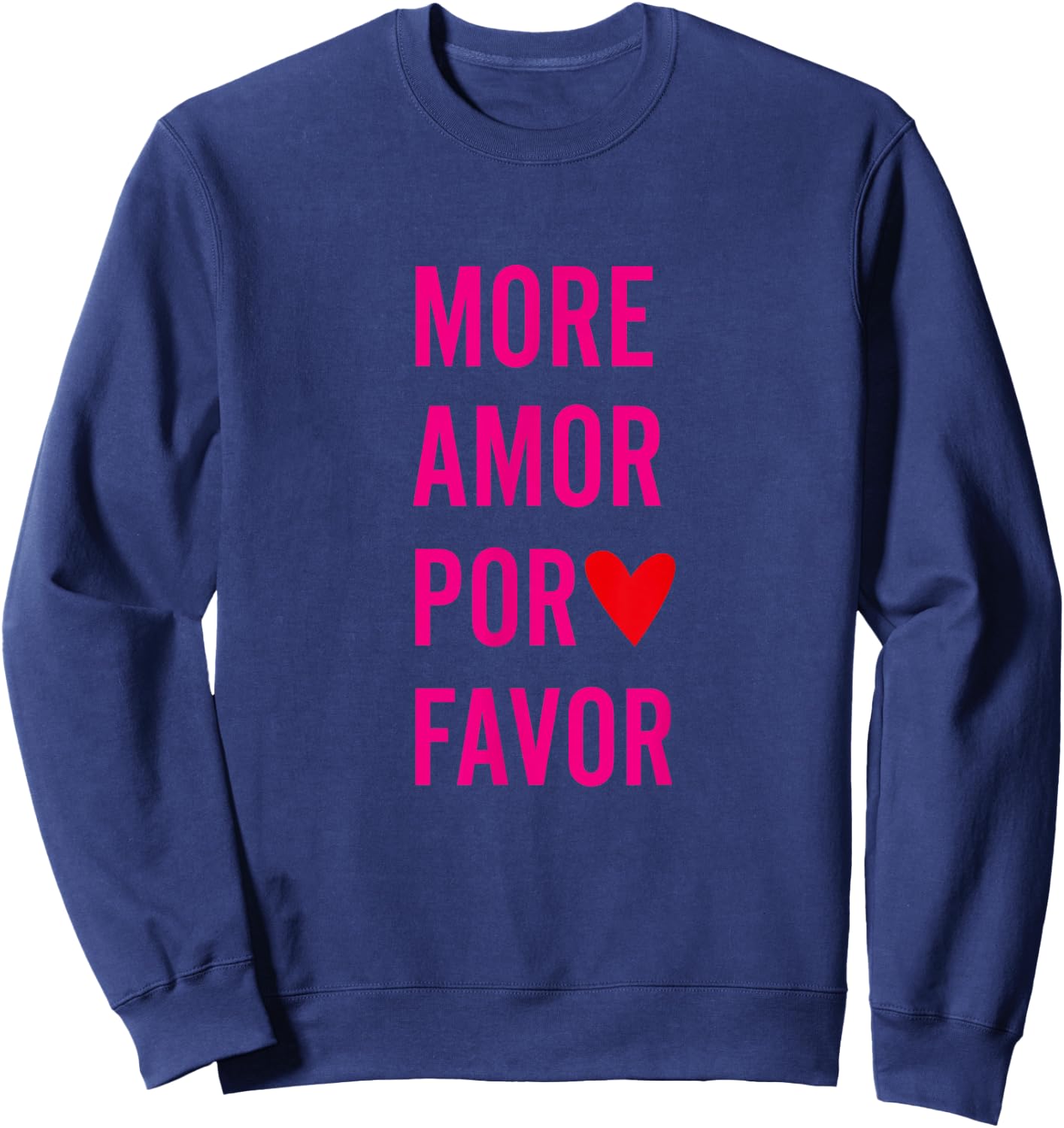 Zitat - More Amor Por Favor, rosa Sweatshirt - Sweatshirt | Navy