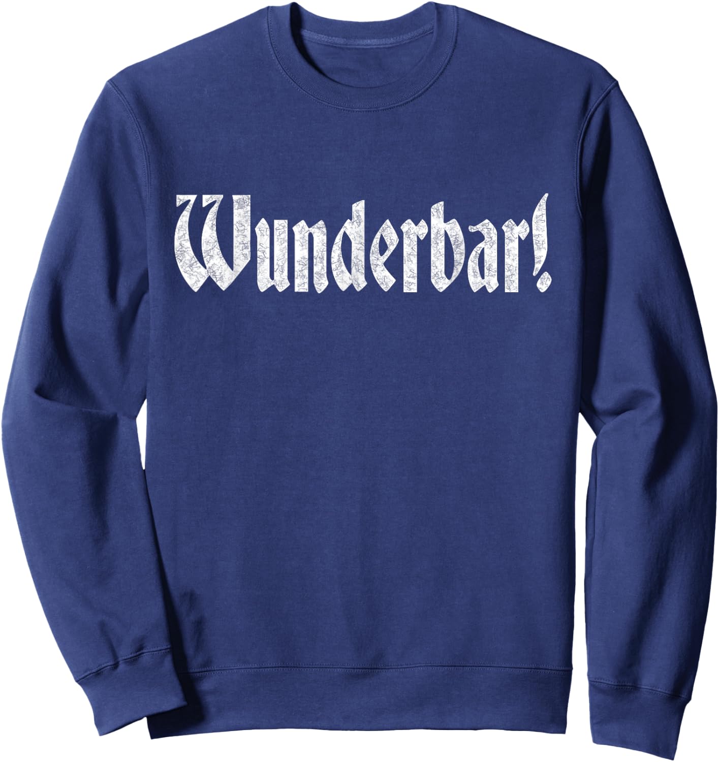 Wunderbar! Deutschland German quote Germany German Sweatshirt - Sweatshirt | Navy