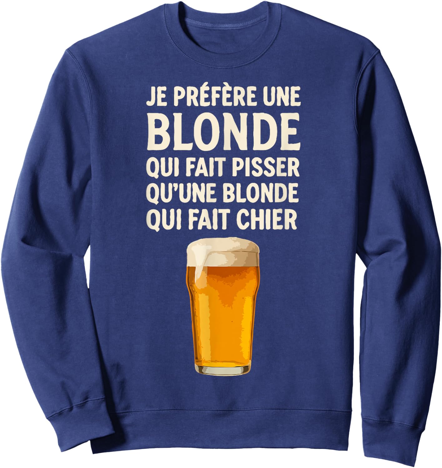 Joke Bistro I Prefer A Blonde Sweatshirt - Sweatshirt | Navy
