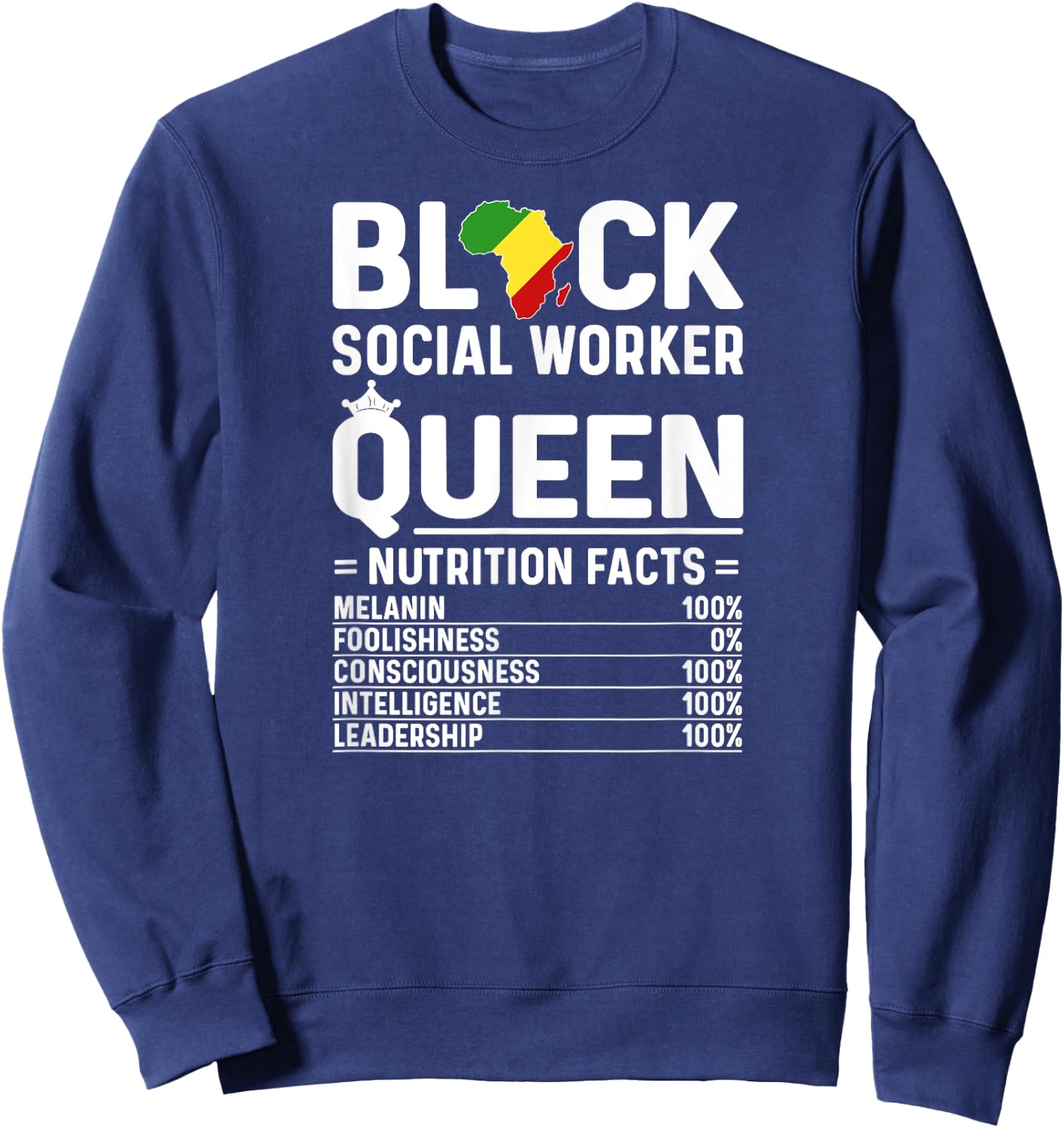 Black Social Worker Queen African American Social Workers Sweatshirt - Sweatshirt | Navy