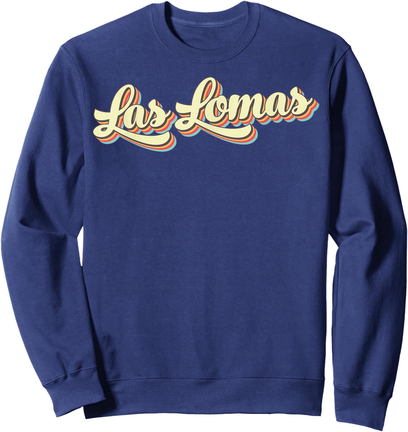 Las Lomas Retro Art Baseball Font Vintage Sweatshirt - Sweatshirt | Navy