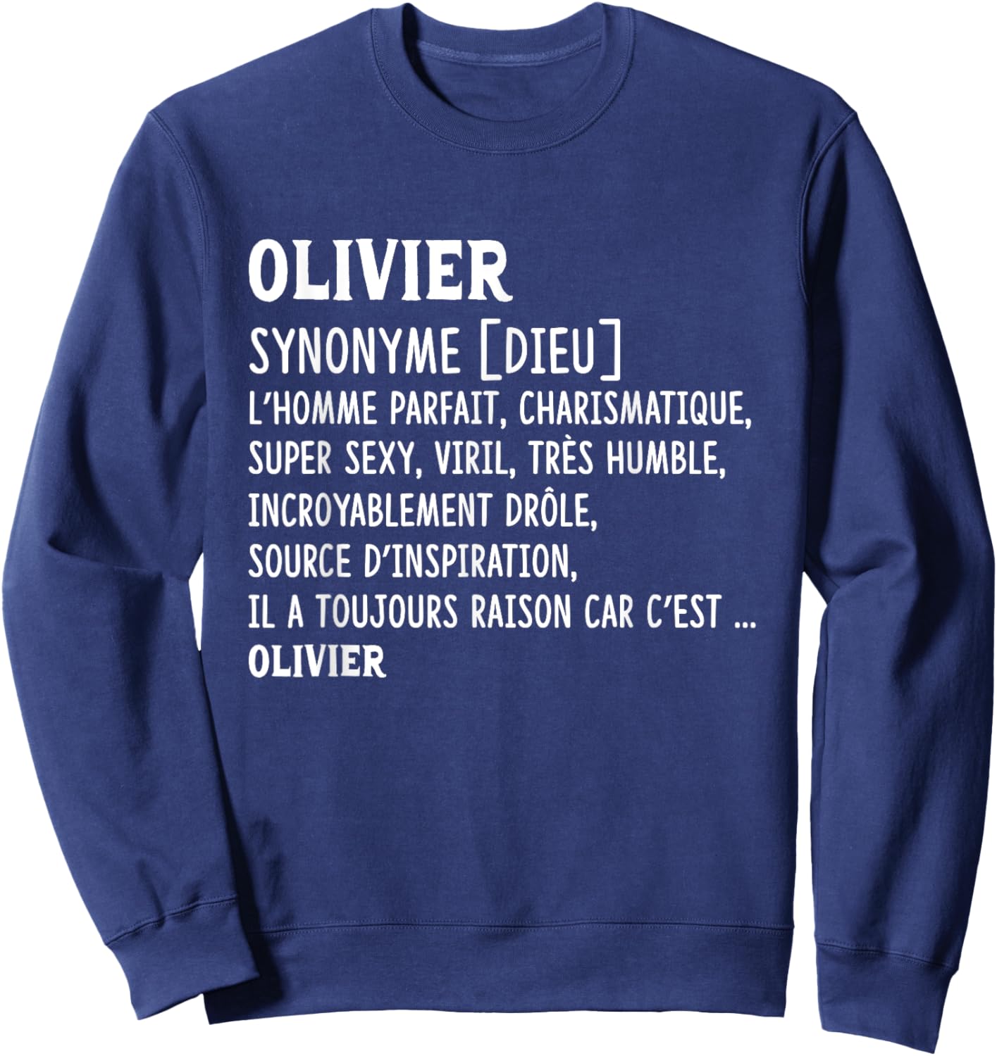 Man Humor Name Custom Olivier Definition Sweatshirt - Sweatshirt | Navy