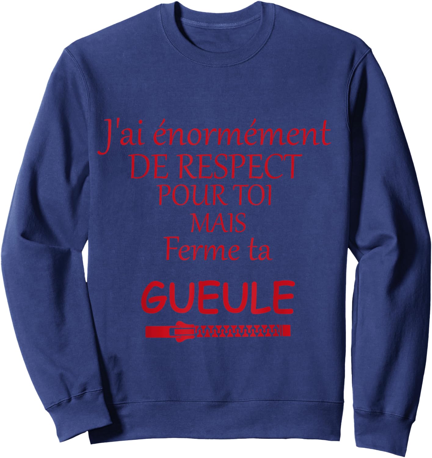 Design Women's Railing Firm Ta gueule Humour Râleur Humour , Black, S Sweatshirt - Sweatshirt | Navy