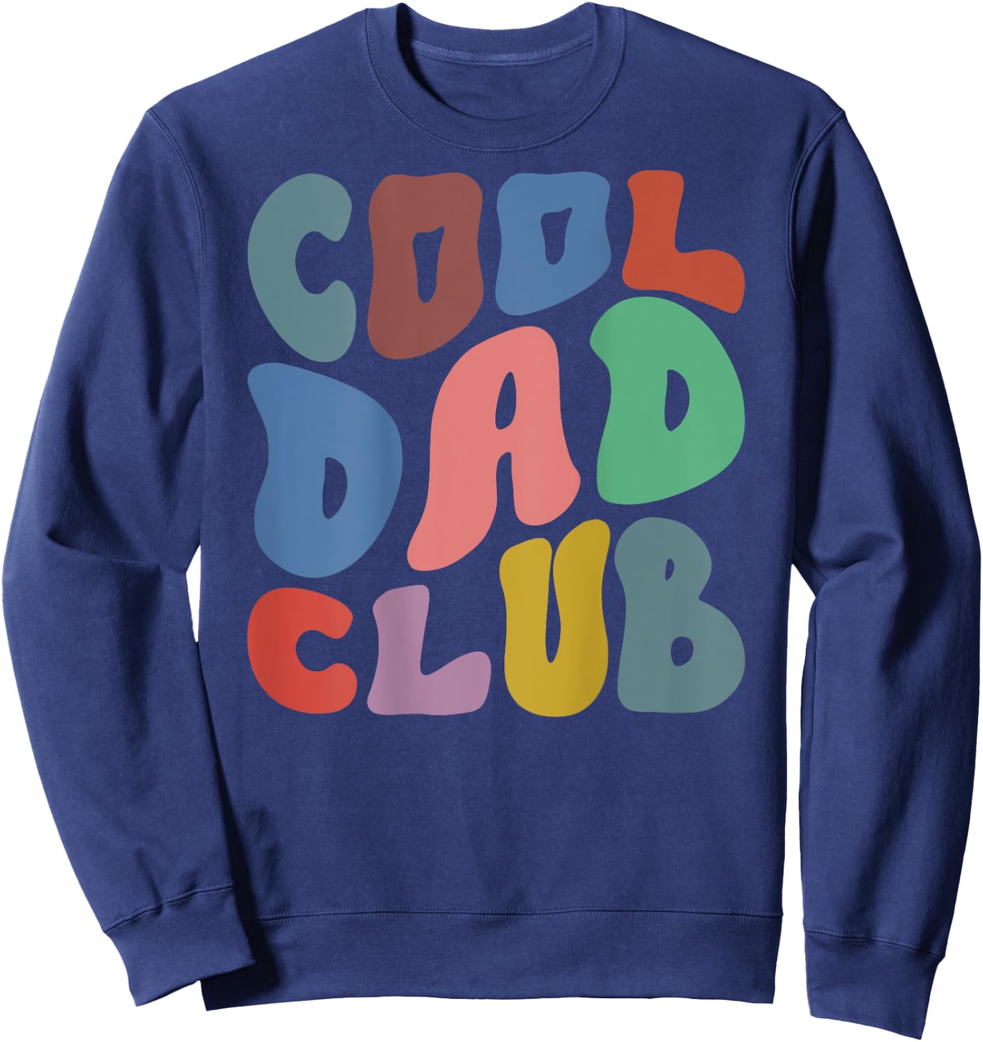 Cool Dads Club Geschenk zum Vatertag, Vatertag, Geburtstagsgeschenk Sweatshirt - Sweatshirt | Navy