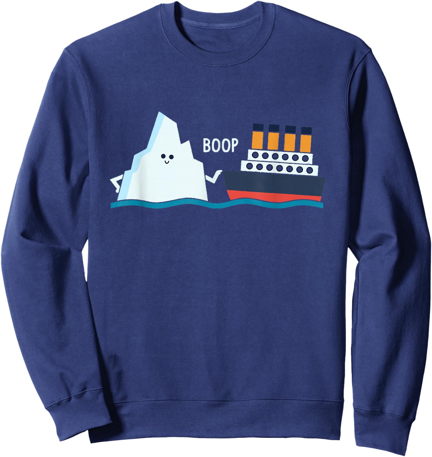 Titanic Funny Titanic and Iceberg Boop Parody for Boys and Girls Sweatshirt - Sweatshirt | Navy