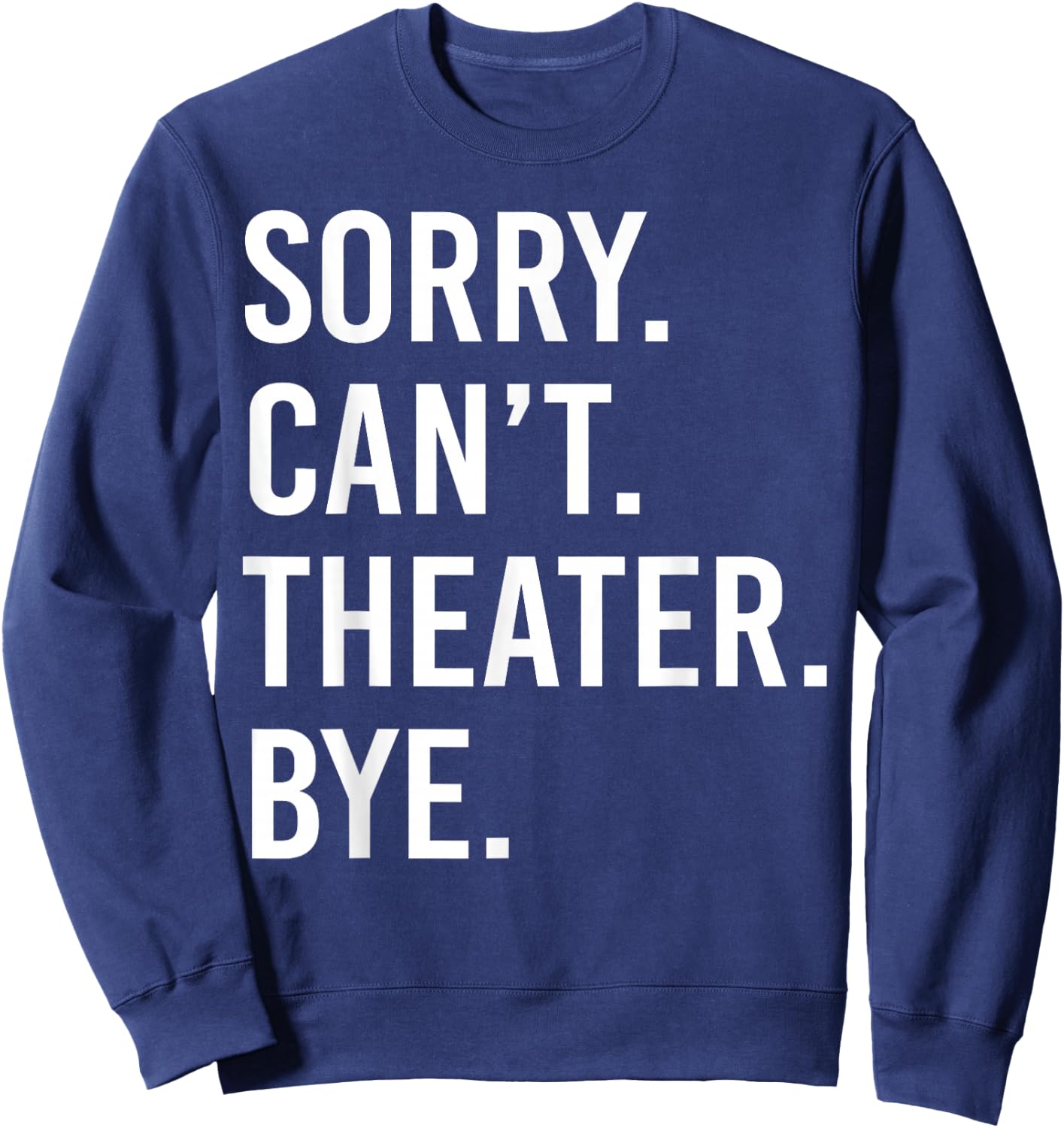 Lustiges Theater Sweatshirt - Sweatshirt | Navy