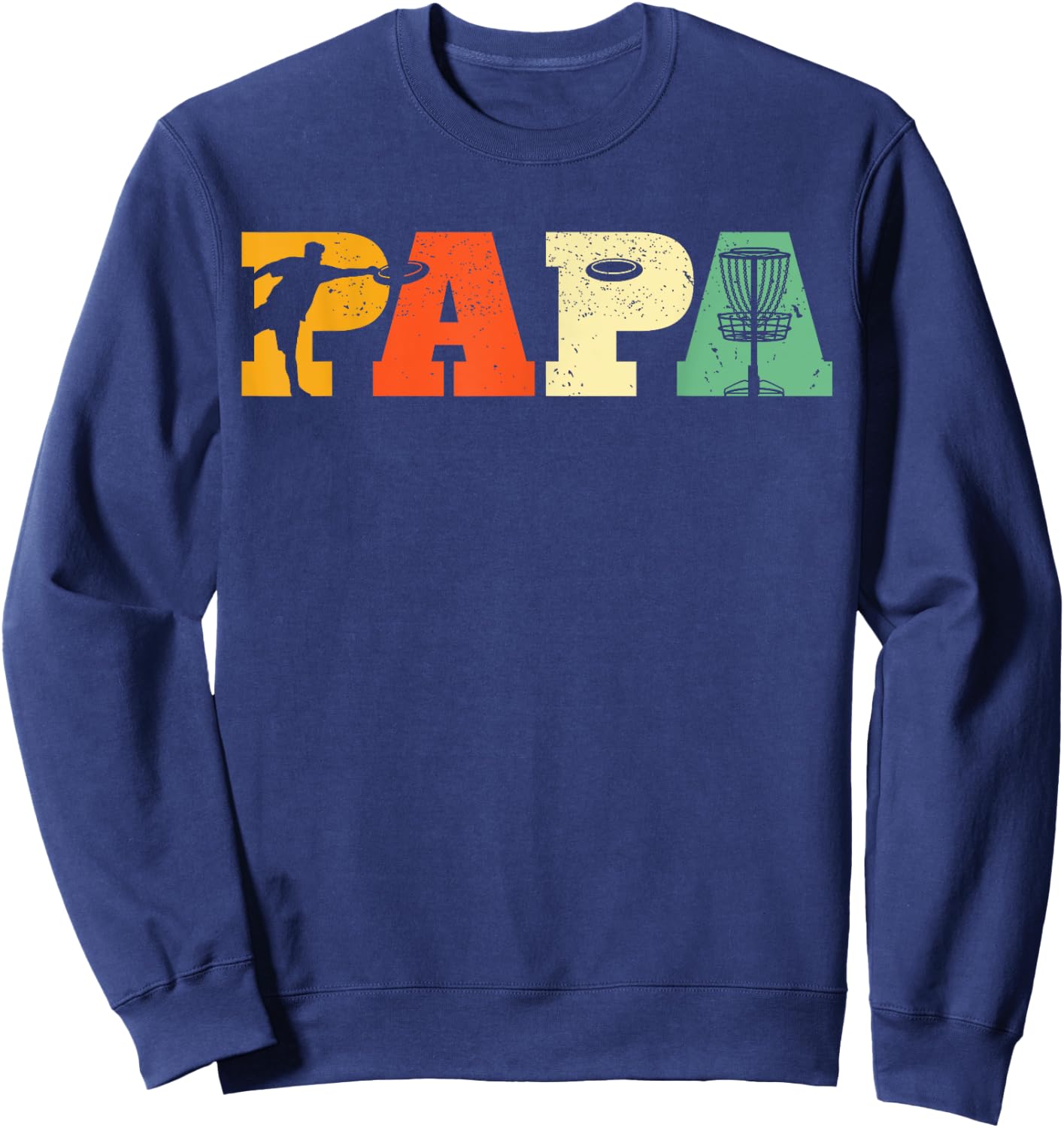 Papa Disc Golf Lover Frisbee Golfing Dad Father Sports Gifts Sweatshirt - Sweatshirt | Navy