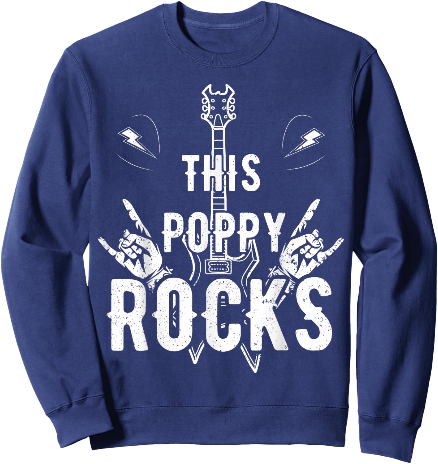 This Poppy Rock Guitar Lovers Rocker Papa Dada Band Musician Sweatshirt - Sweatshirt | Navy