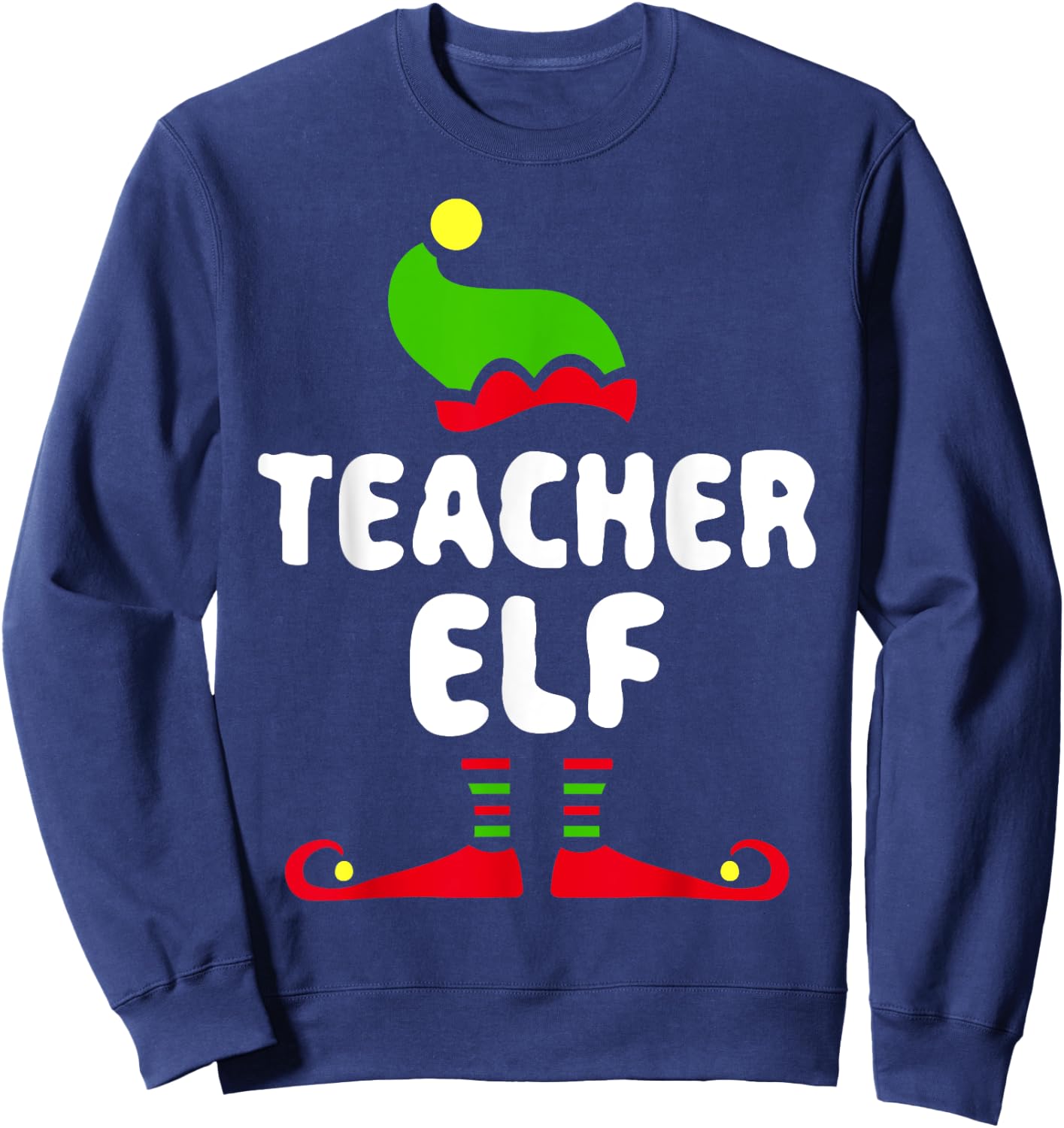 Teacher Elf Matching Elf Teacher Christmas Shirt Sweatshirt - Sweatshirt | Navy