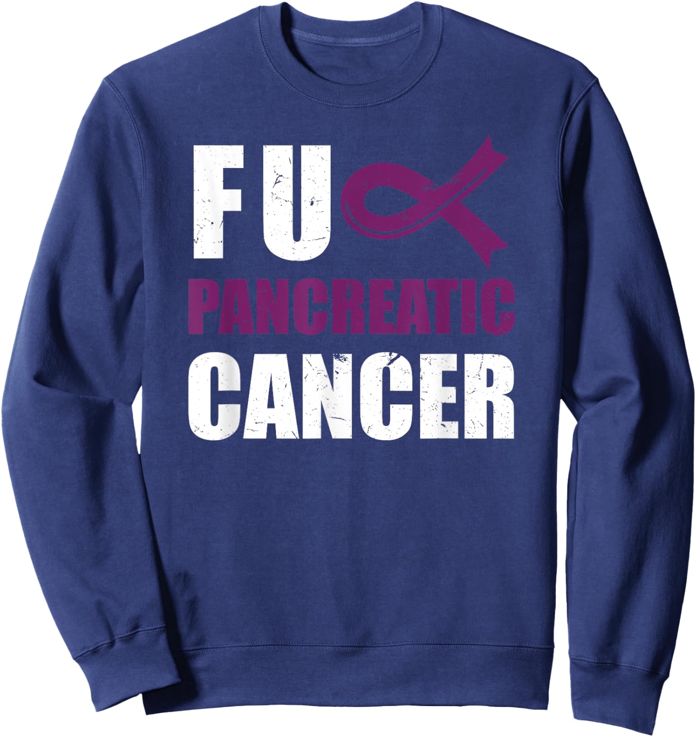 FU Pancreatic Cancer | Awareness Ribbon Purple Sweatshirt - Sweatshirt | Navy