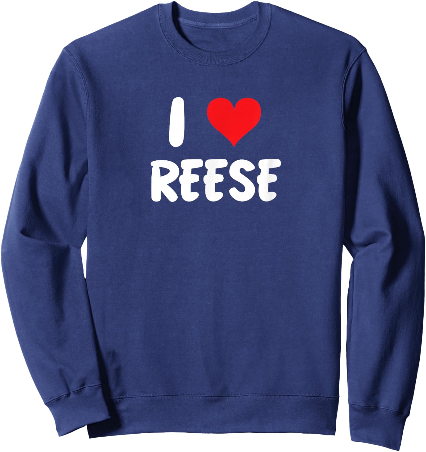 I Love Reese - Heart Sweatshirt - Sweatshirt | Navy