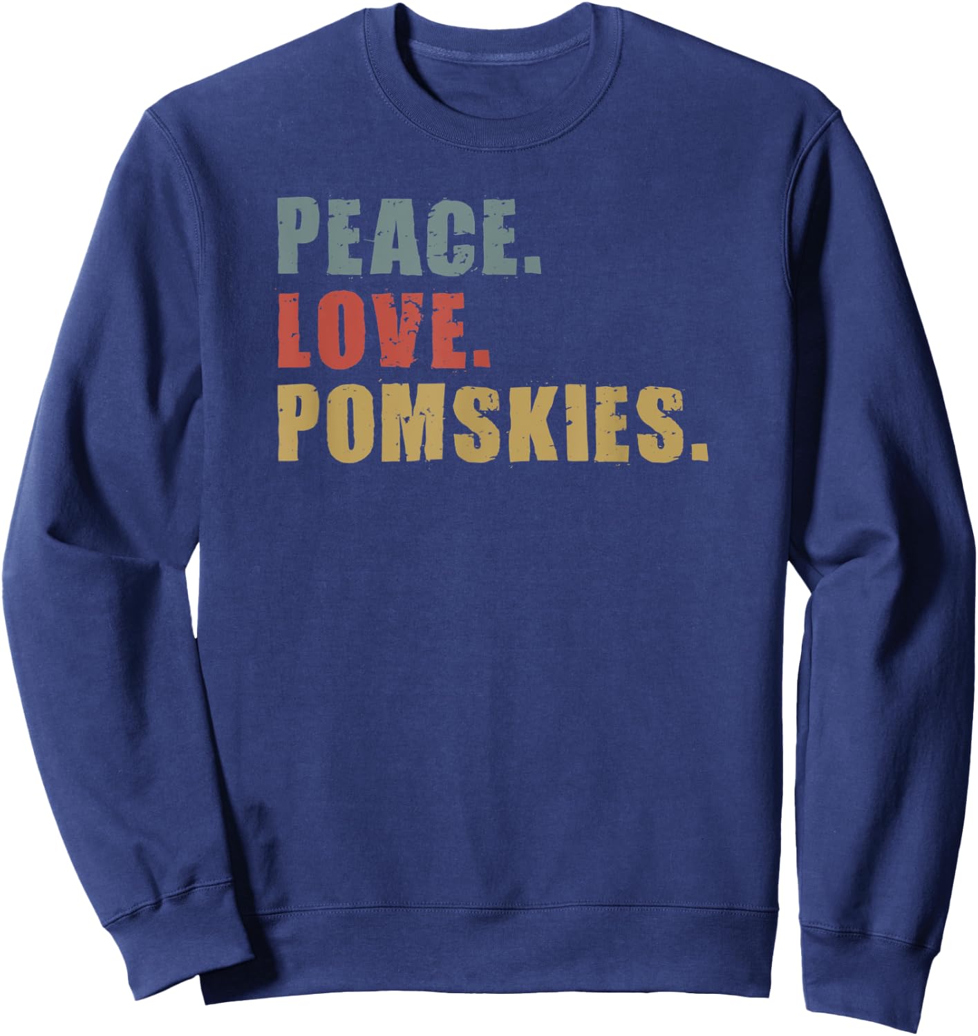 Peace Love Pomskies ADG094b Sweatshirt - Sweatshirt | Navy