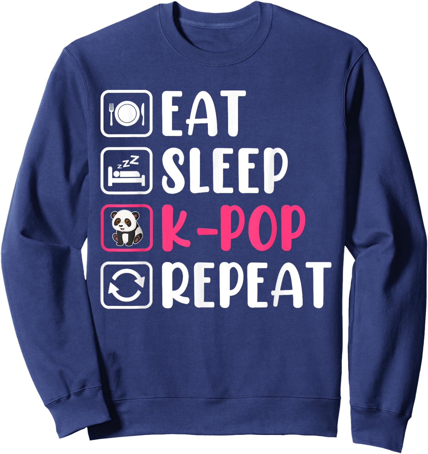 Eat Sleep K-pop Repeat Panda Sweatshirt - Sweatshirt | Navy
