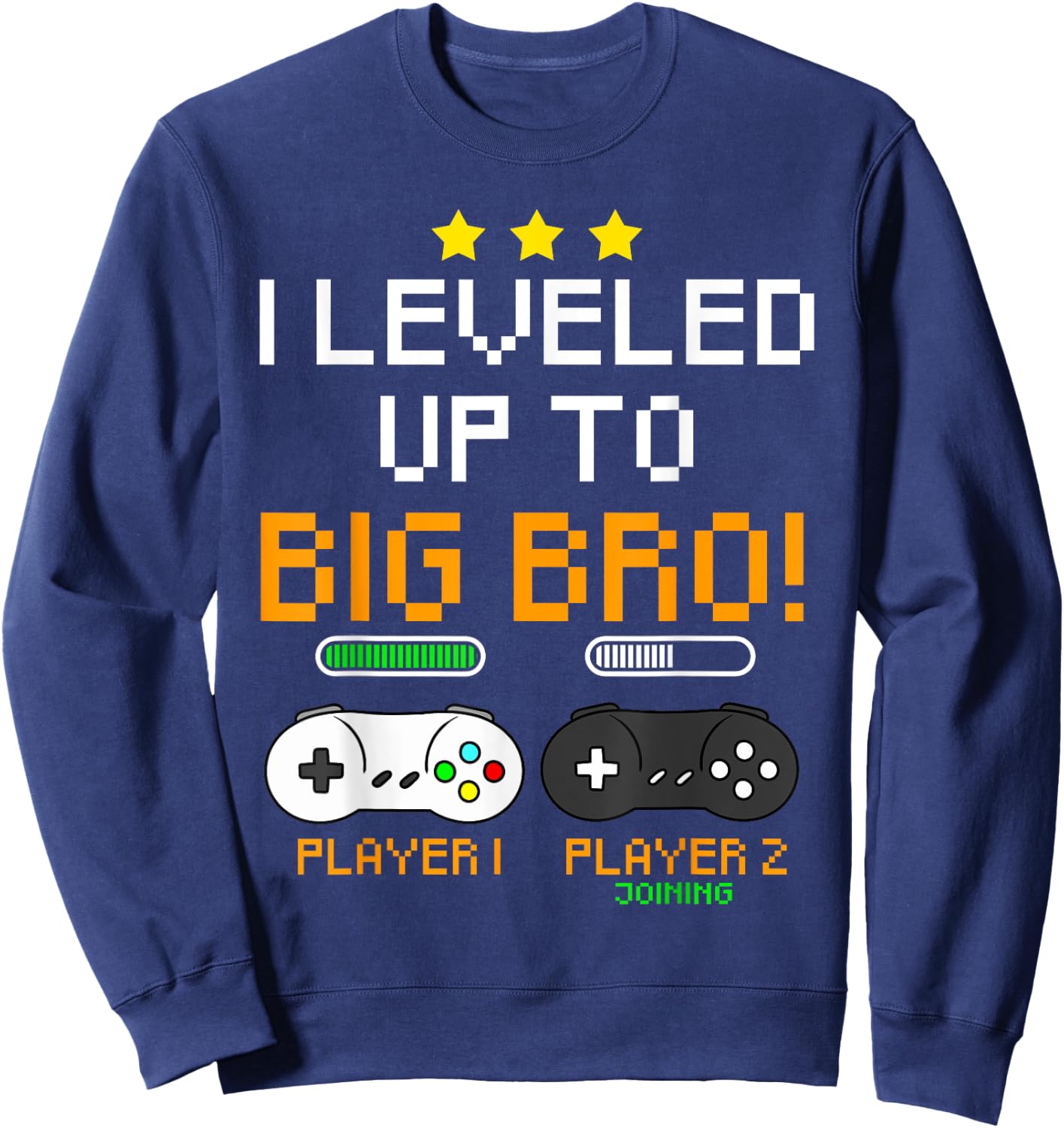 Big Bro Announcement Level Up Player 1 Player 2 Sibling Gift Sweatshirt - Sweatshirt | Navy