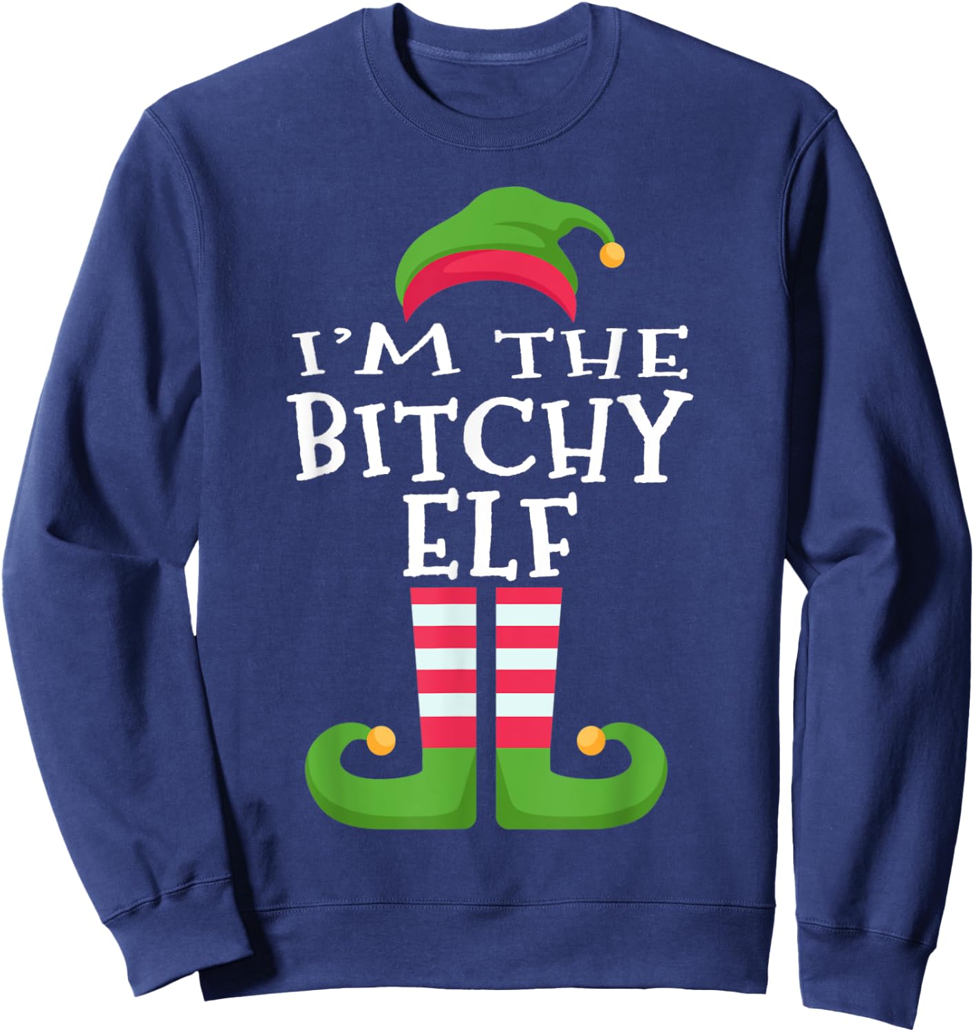I'm The Bitchy Elf Family Matching Christmas Pajama Sweatshirt - Sweatshirt | Navy