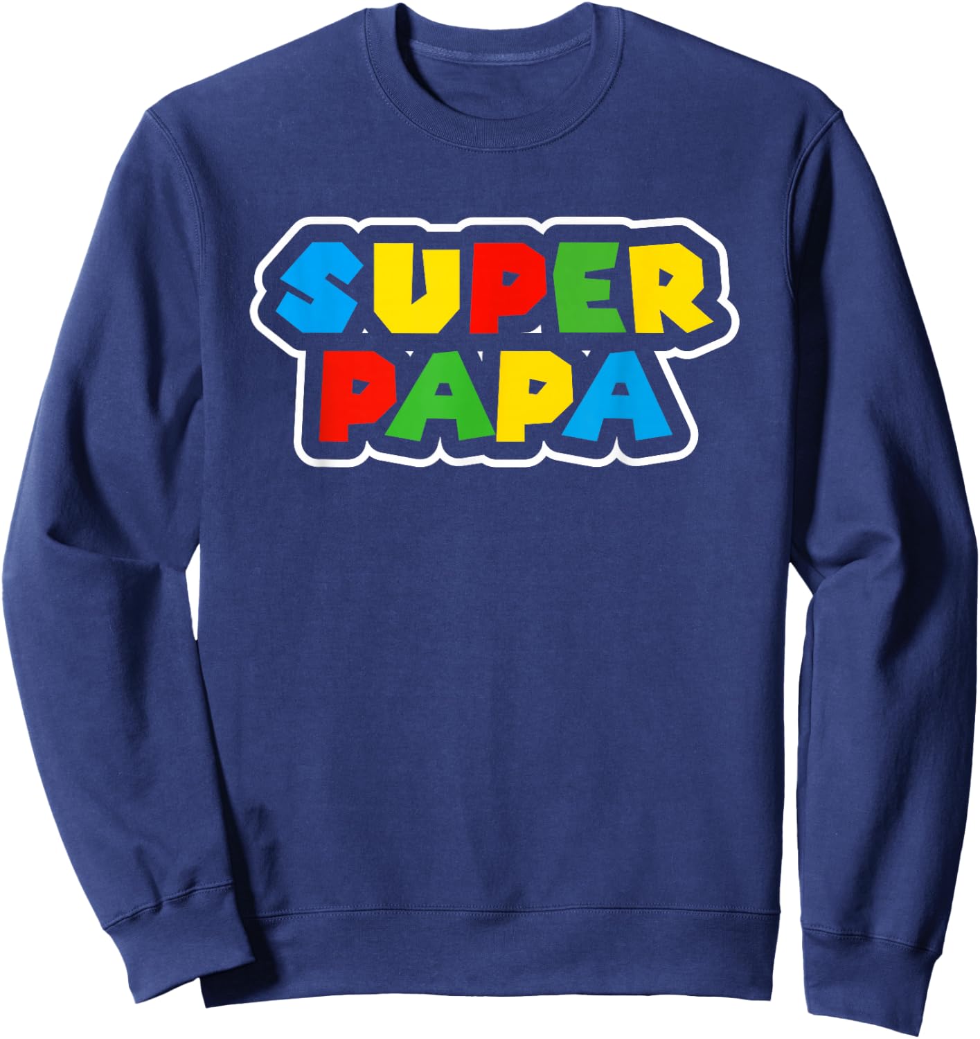 Super Papa Geburtstagsgeschenk Vater Geschenk Bester Papa Sweatshirt - Sweatshirt | Navy