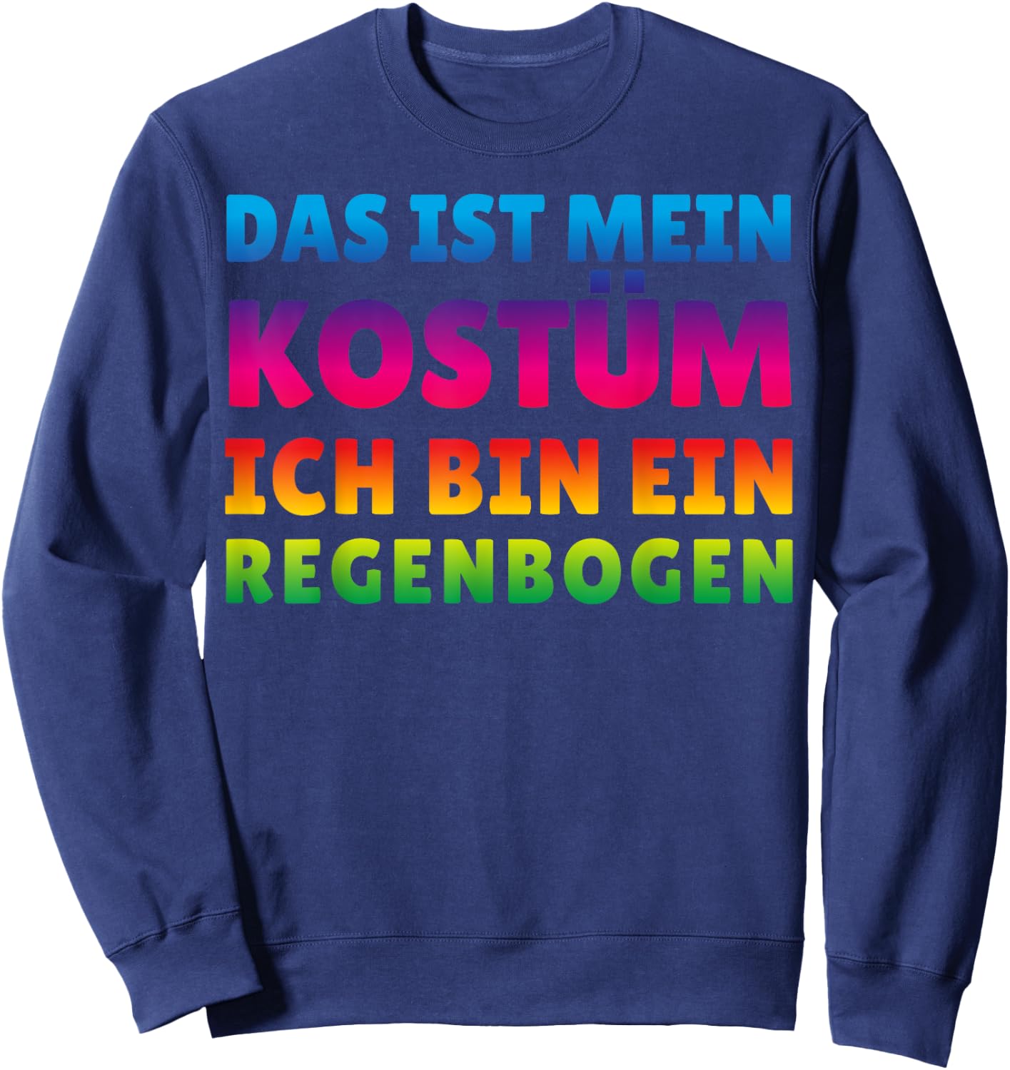 Funny Rainbow Costume for Carnival Halloween , black Sweatshirt - Sweatshirt | Navy