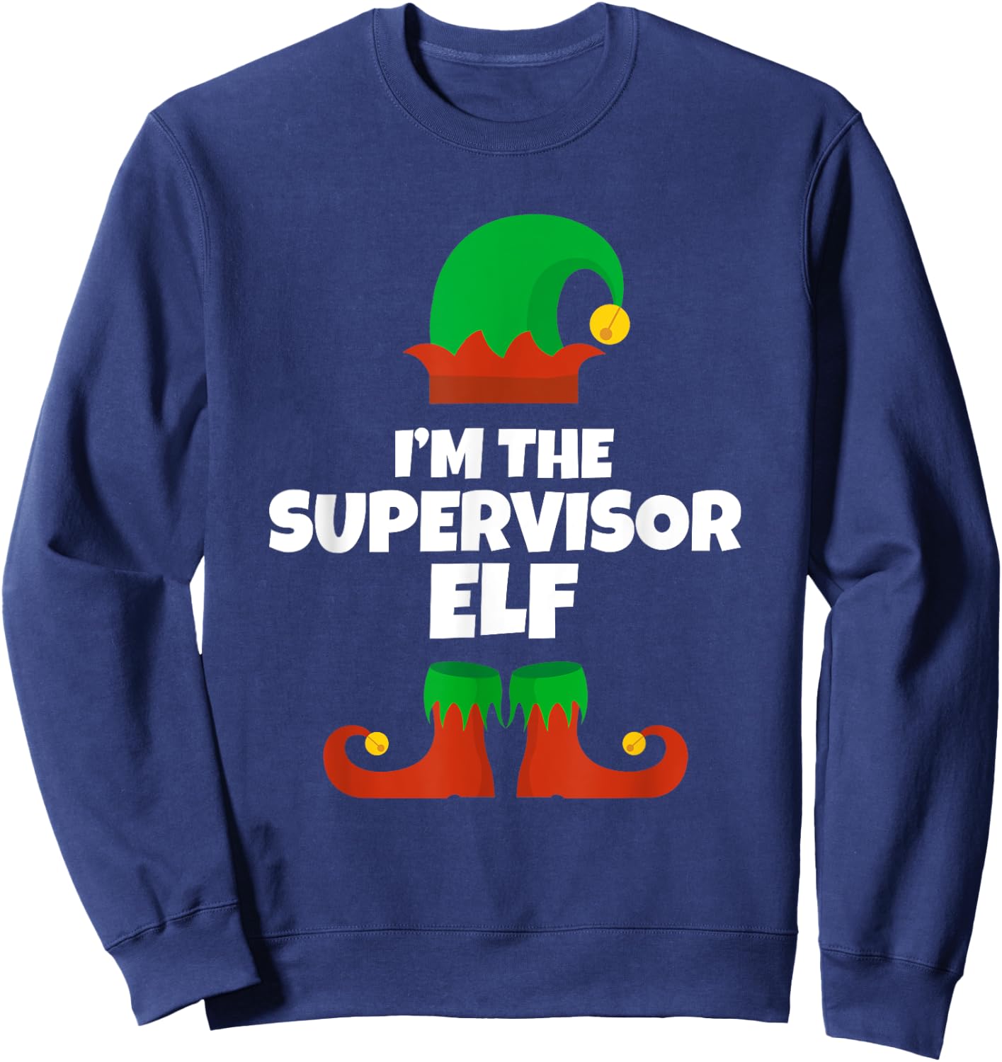 I'm The Supervisor Elf Family Pajama Christmas Funny Sweatshirt - Sweatshirt | Navy
