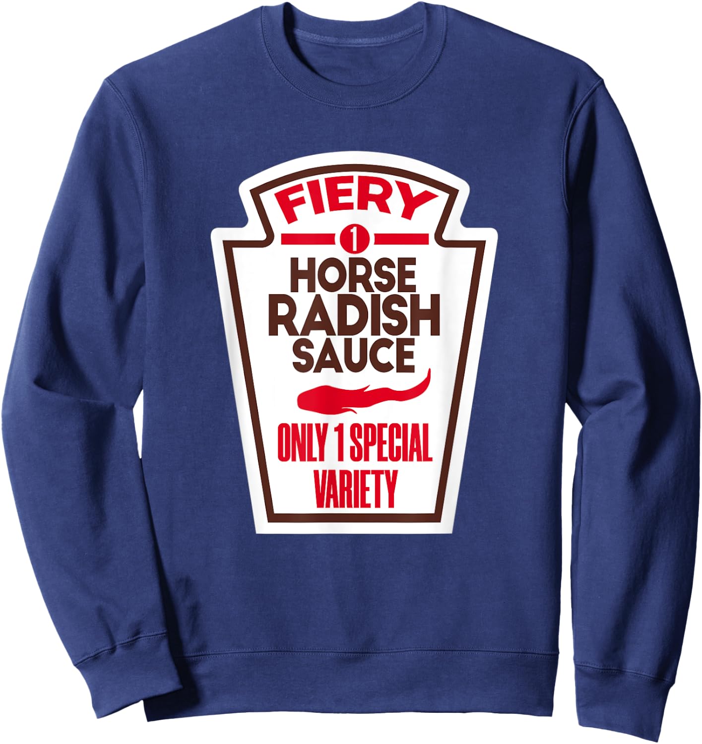 Funny Horseradish Sauce Halloween Costume Man Woman Sweatshirt - Sweatshirt | Navy