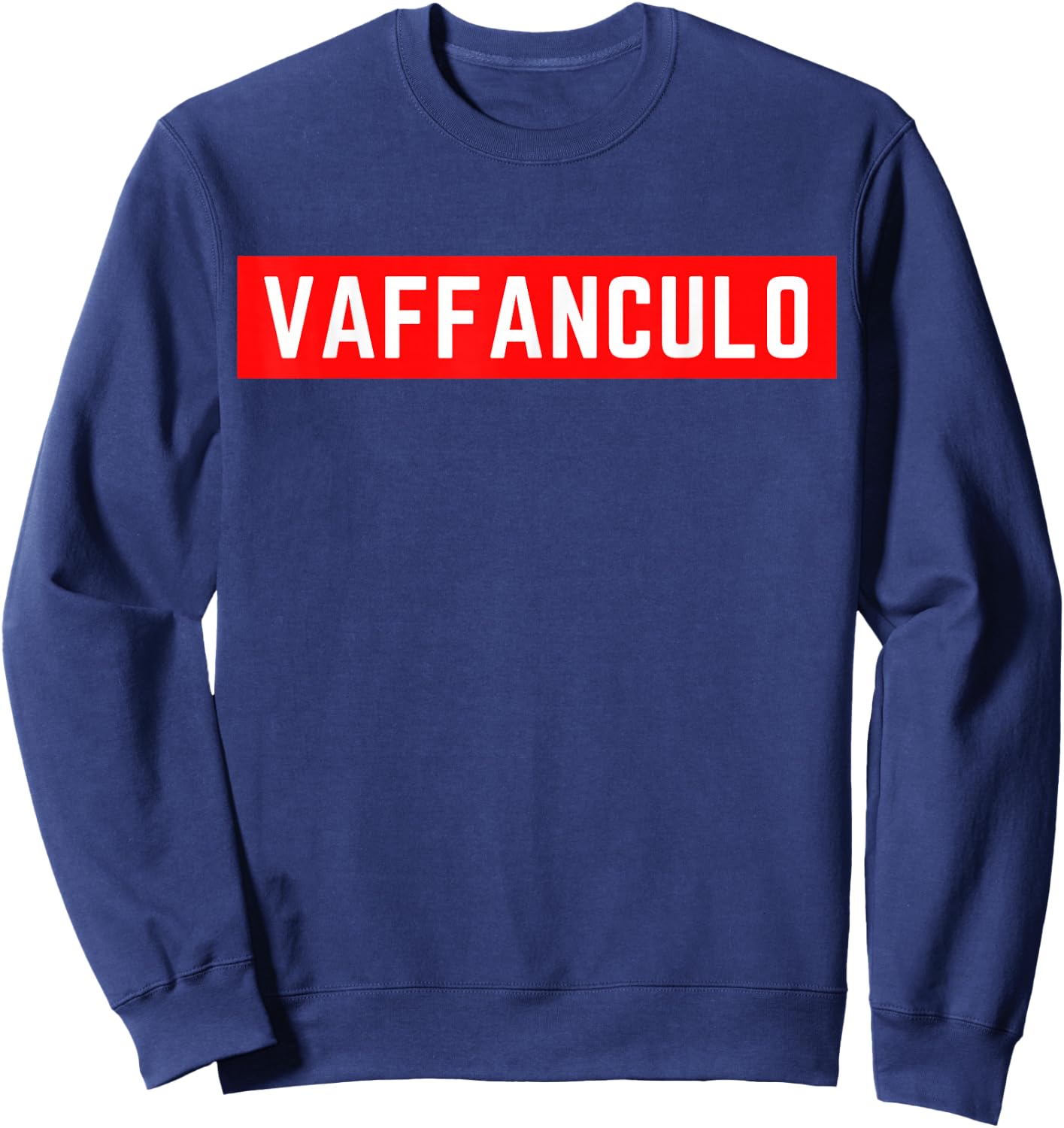 Vaffanculo , black Sweatshirt - Sweatshirt | Navy