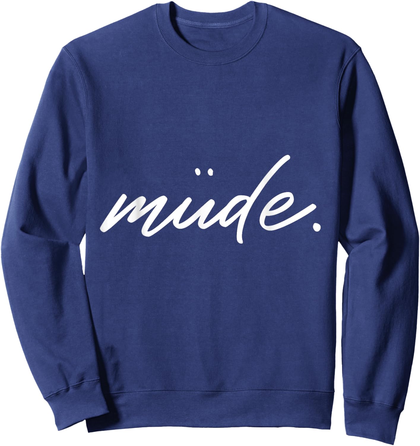 Tired Sleep Shirt Pyjamas Nightdress for Relaxing and Chilling , black Sweatshirt - Sweatshirt | Navy