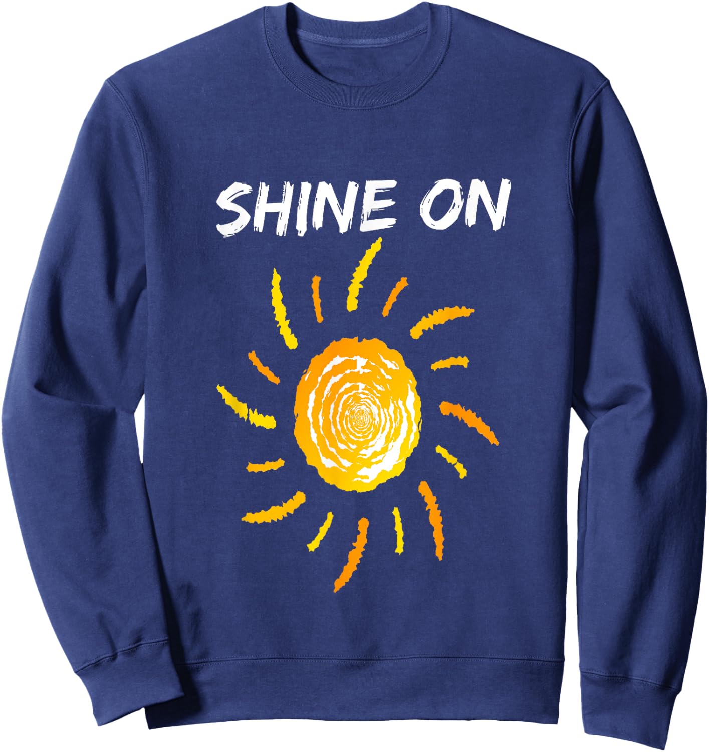 Shine On With Sun Inspiration Shirt Sweatshirt - Sweatshirt | Navy