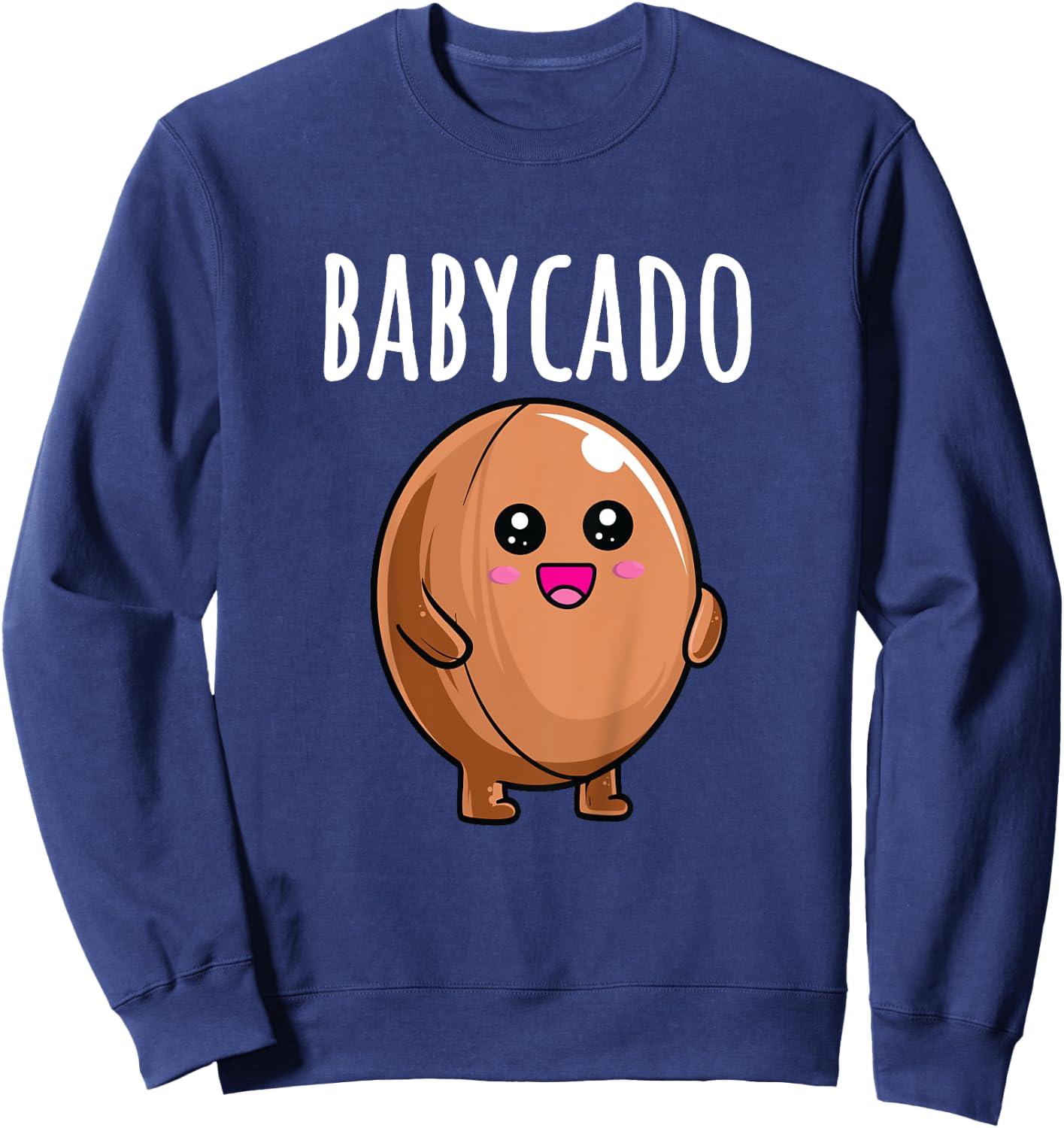 Pregnancy Announcement Shirts Funny Babycado Sweatshirt - Sweatshirt | Navy