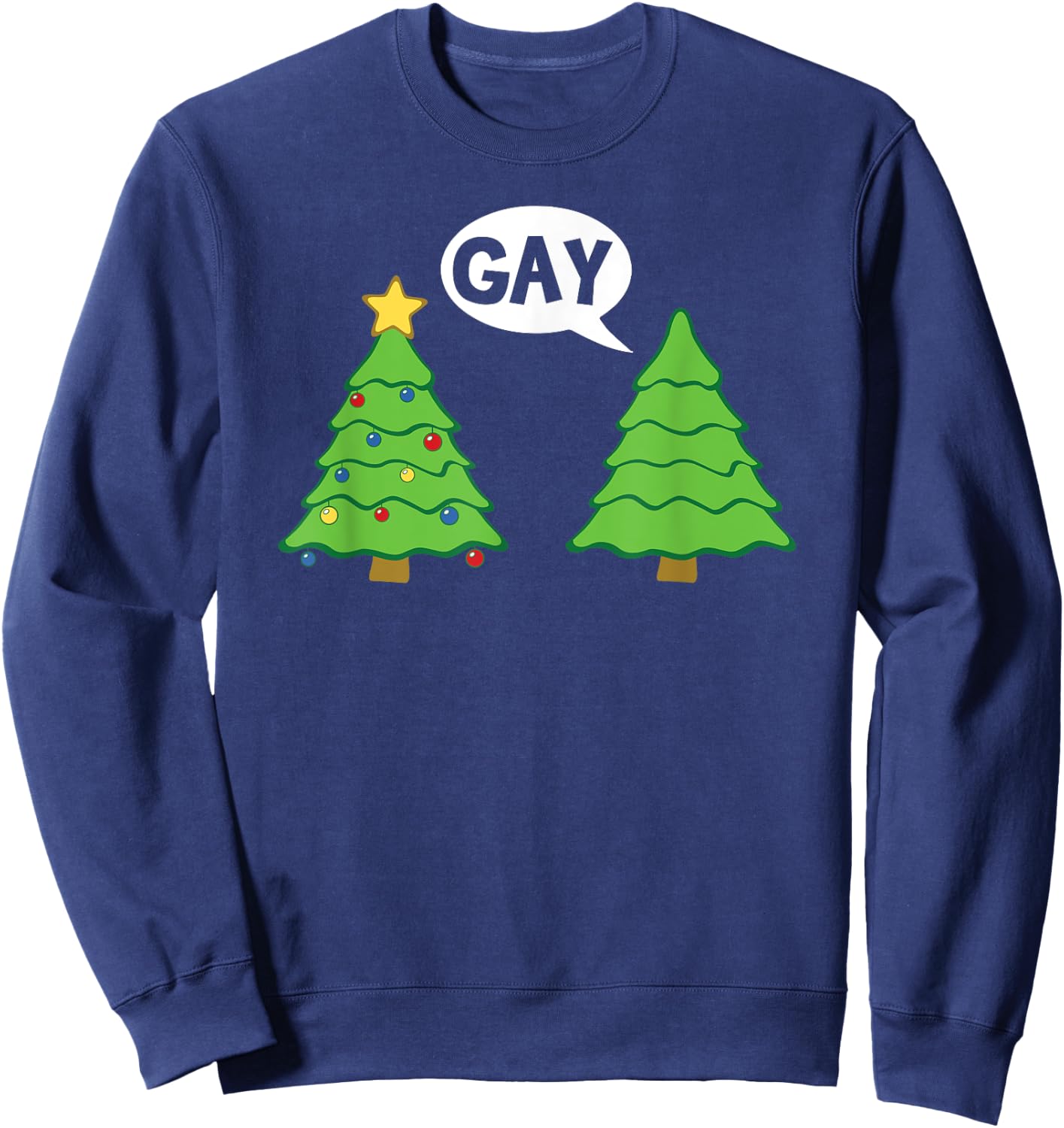 Gay Christmas Tree Funny Xmas Holiday Bisexual Pride Sweatshirt - Sweatshirt | Navy