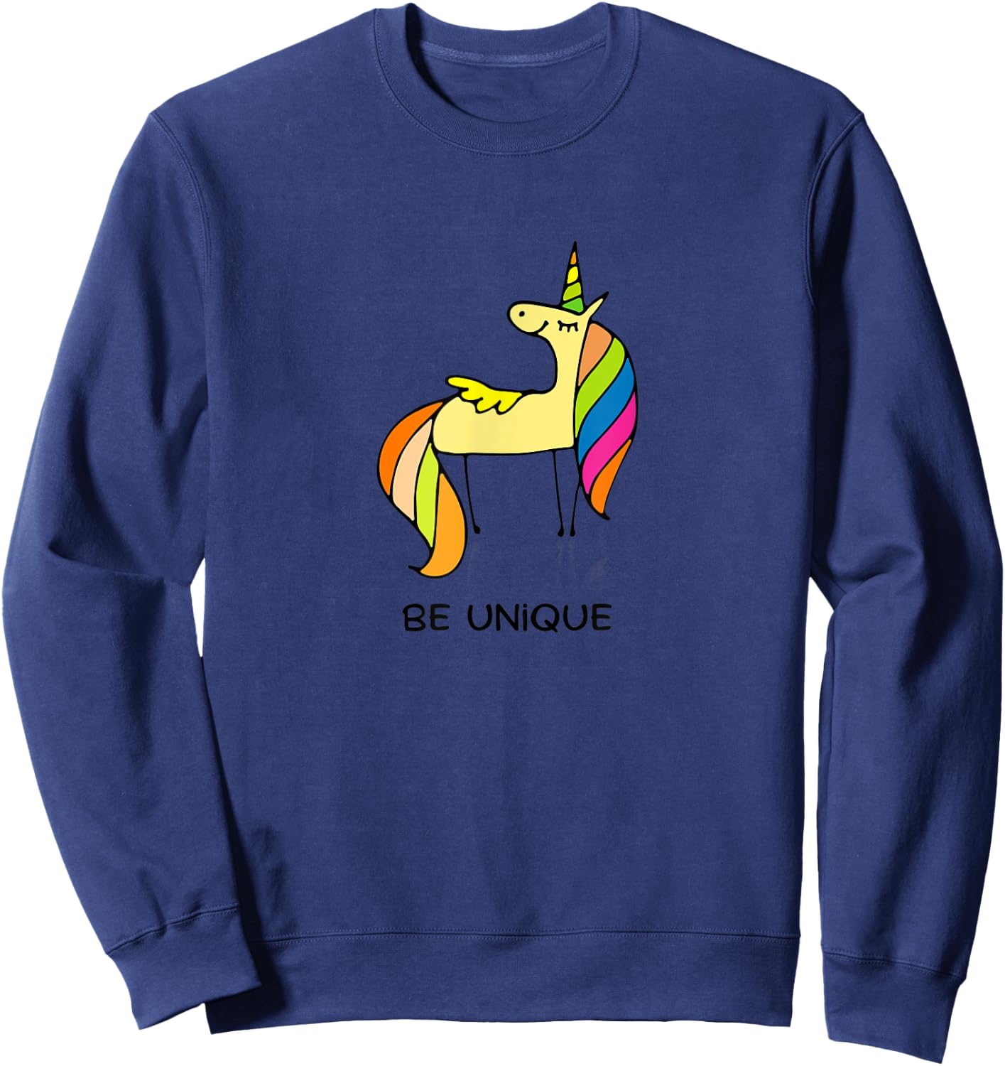 Be Unique UniCorn Funny Cool Sweatshirt - Sweatshirt | Navy