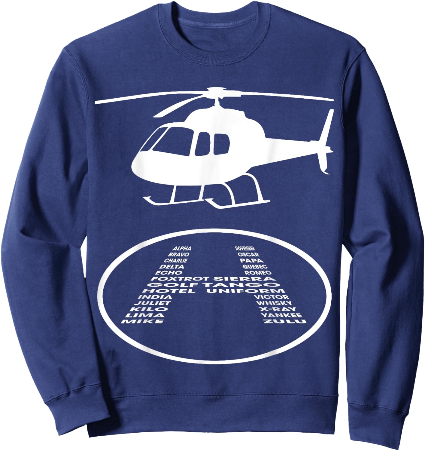 Funny Helicopter Phonetic Alphabet Pilot Aviation Pun Outfit Sweatshirt - Sweatshirt | Navy