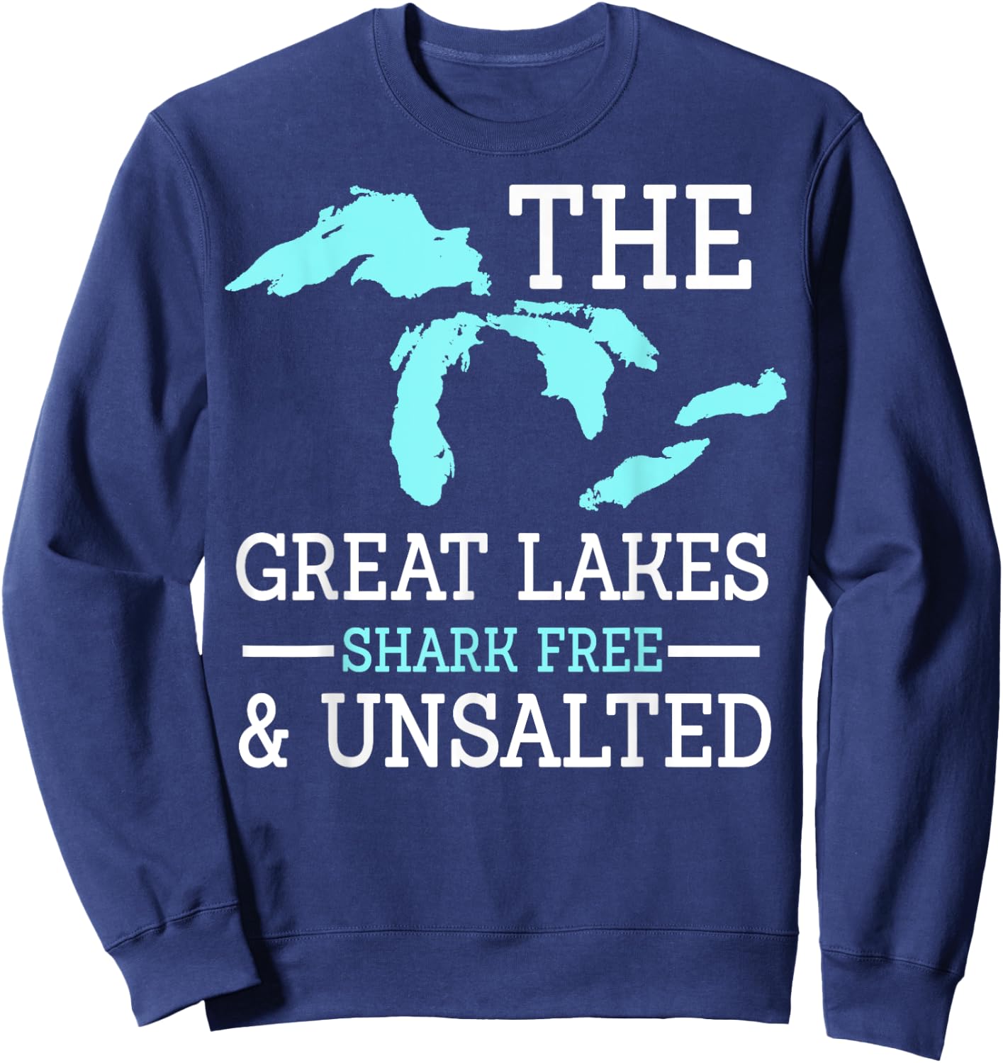 The Great Lakes Shark Free Unsalted Sweatshirt - Sweatshirt | Navy