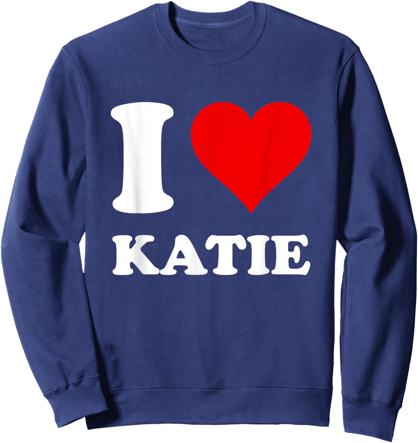 Red Heart I Love Katie Sweatshirt - Sweatshirt | Navy