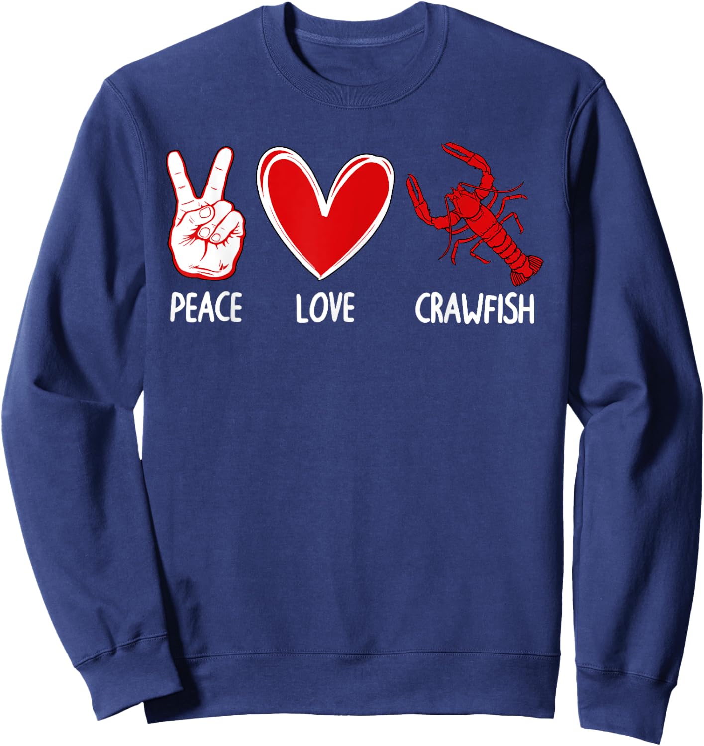 Funny Crawfish Art Women Kid Lobster Shellfish Lover Sweatshirt - Sweatshirt | Navy