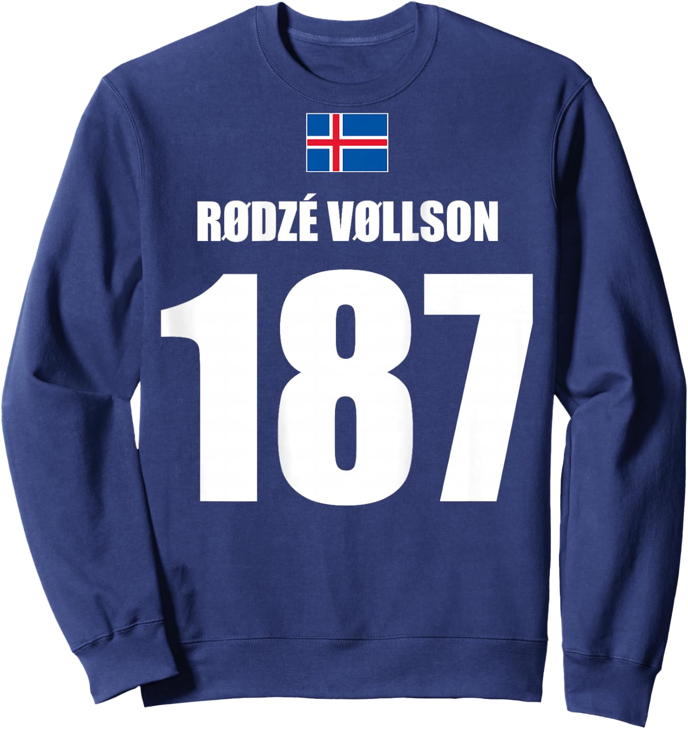 Rodze Vollson 187 Sauftrikot Island Name Fußball Partyurlaub Sweatshirt - Sweatshirt | Navy