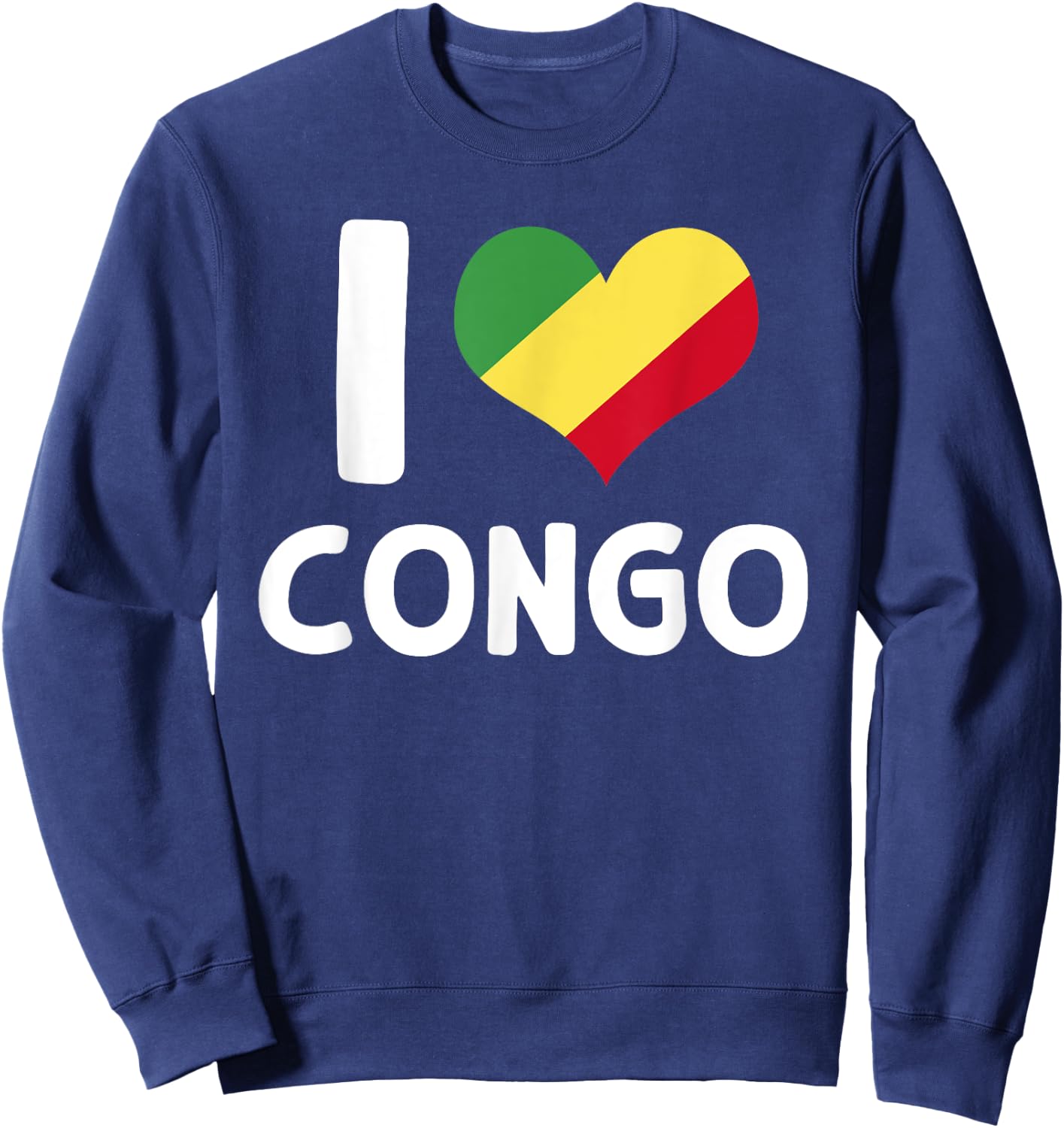 I Love Congo Flag Porter Brazzaville Africa , Black, S Sweatshirt - Sweatshirt | Navy