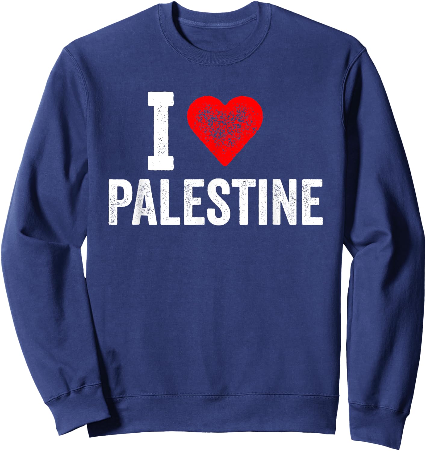 Funny Retro Design I Love Palestine with a Red Heart Sweatshirt - Sweatshirt | Navy
